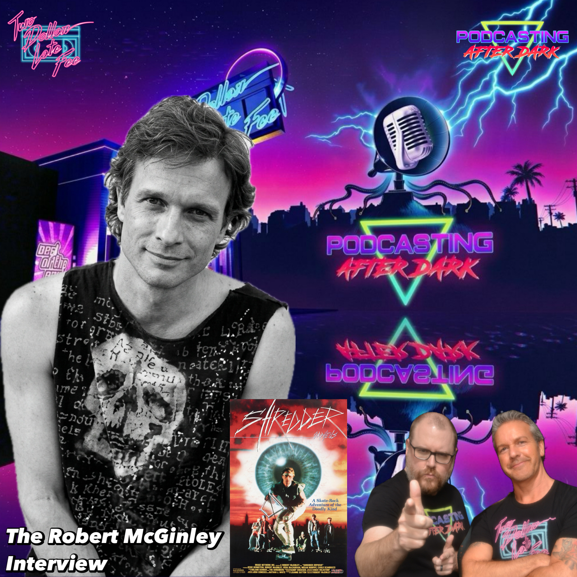 The Robert McGinley Interview "Shredder Orpheus" episode artwork