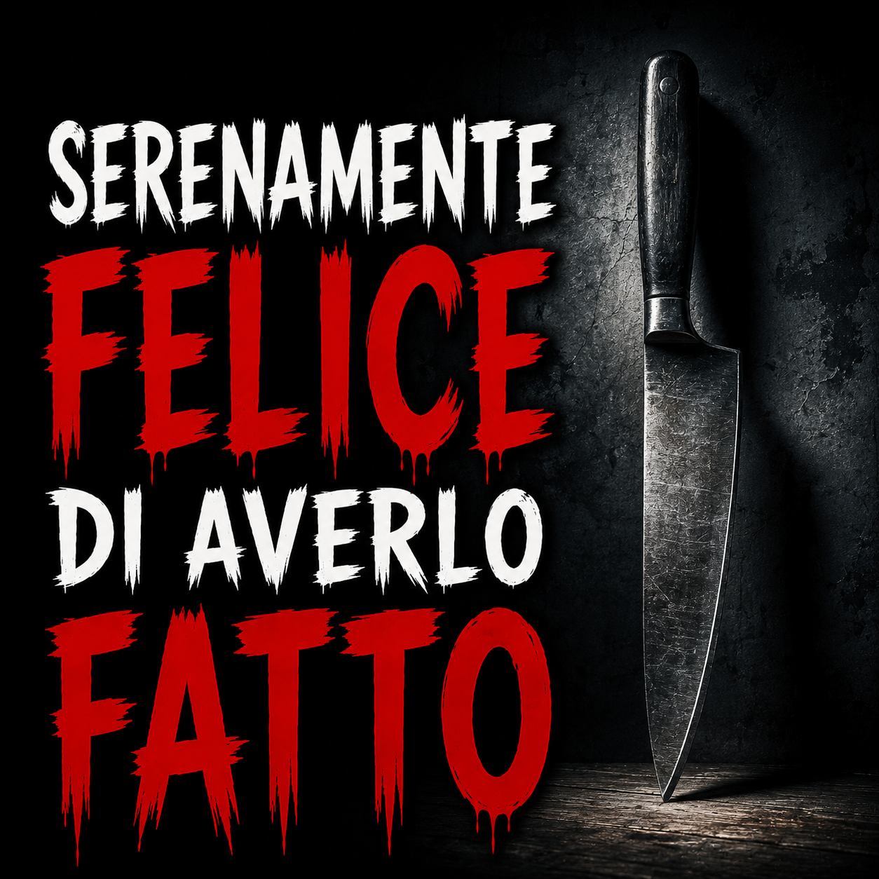 Serenamente felice di averlo fatto - Racconti Horror episode artwork