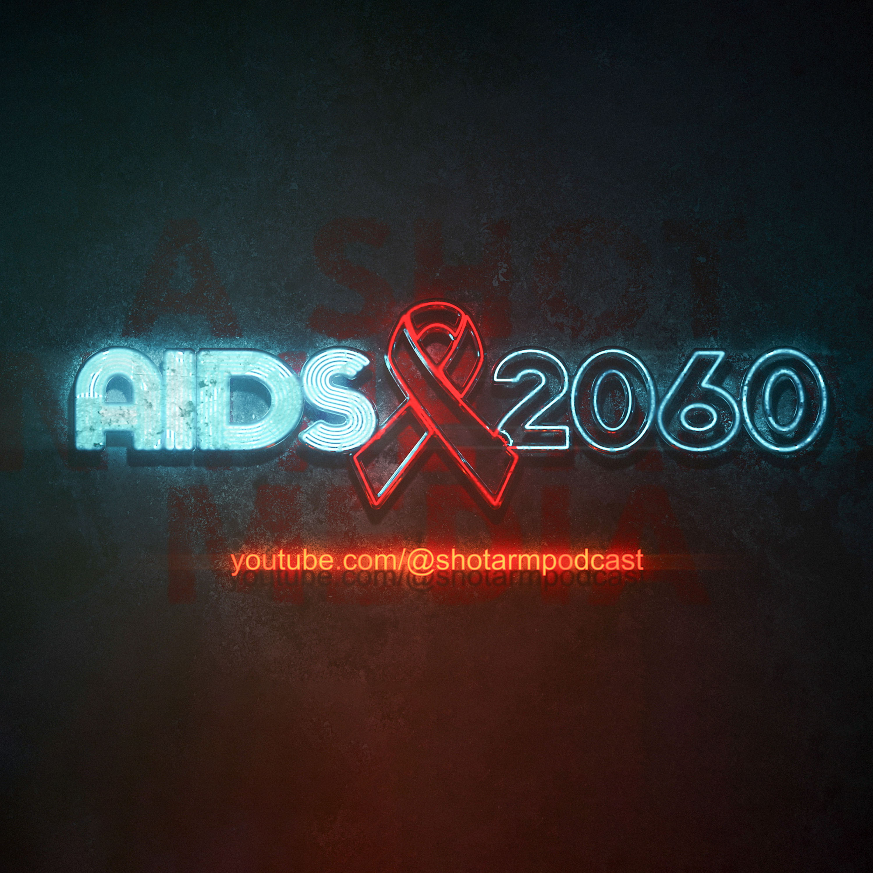 AIDS 2060 Ep04: Climate Change as the Great Disruptor of the Global HIV Response (with Arthur Snell) episode artwork