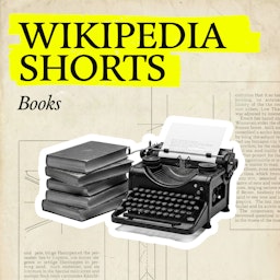 Wikipedia Shorts: Books