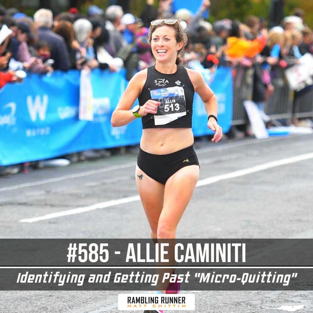 #585 - Allie Caminiti: Identifying and Getting Past 