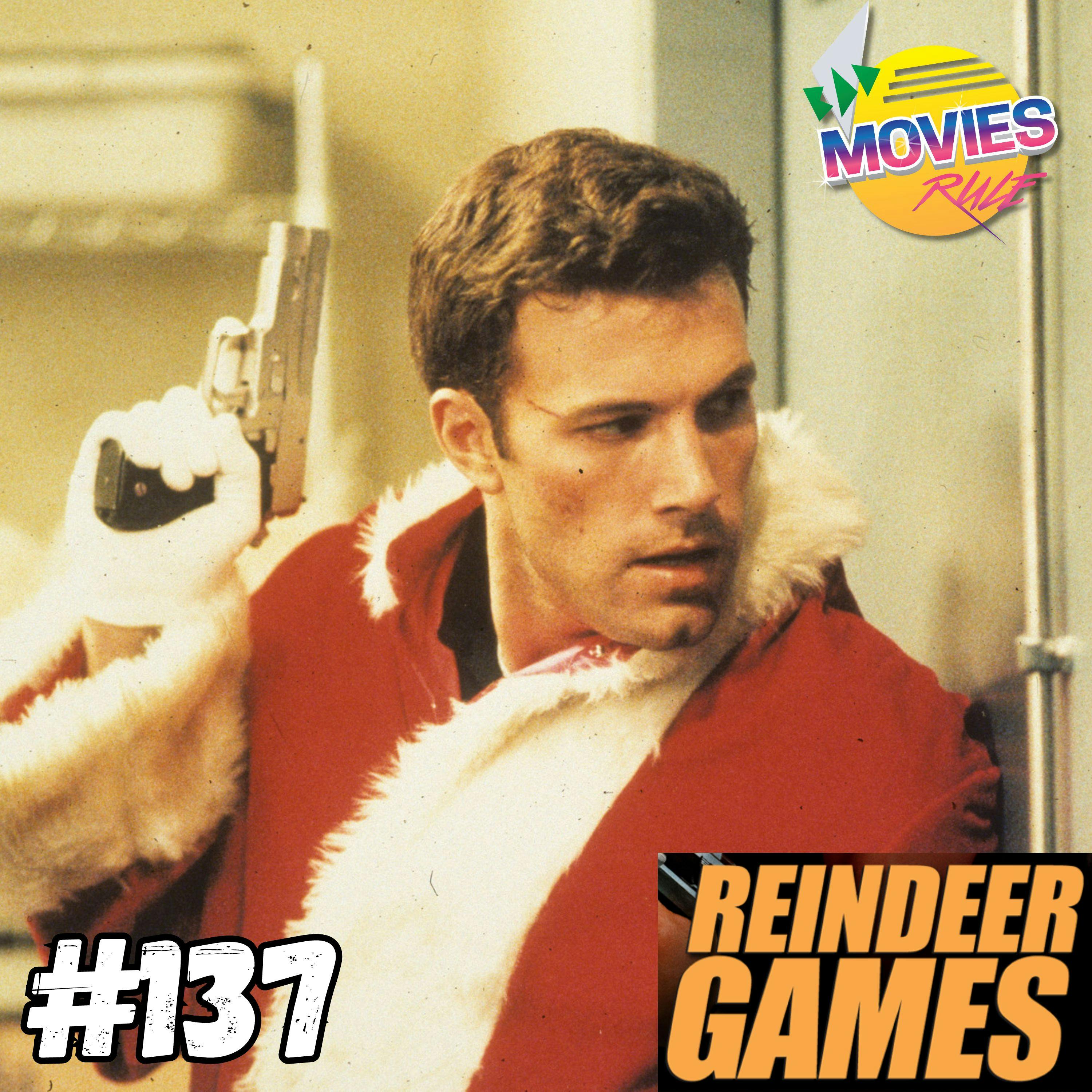 #137 Reindeer Games (2000)