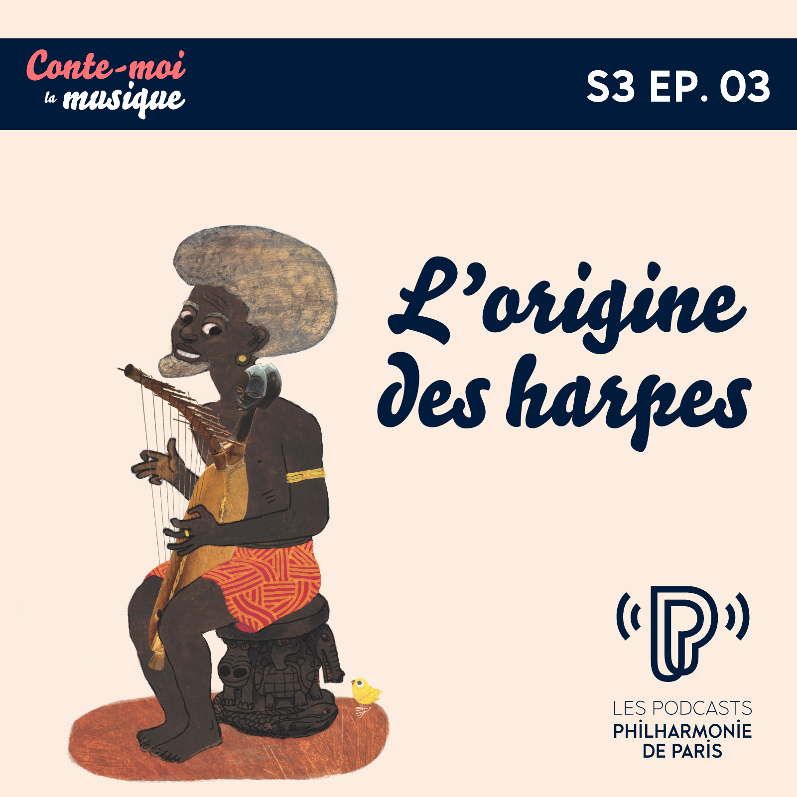 L’origine des harpes | Saison 3 - Épisode 3