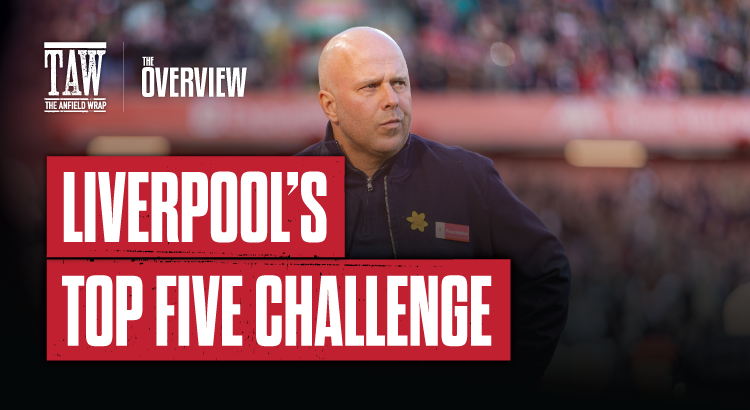Liverpool’s Top Five Challenge: The Overview