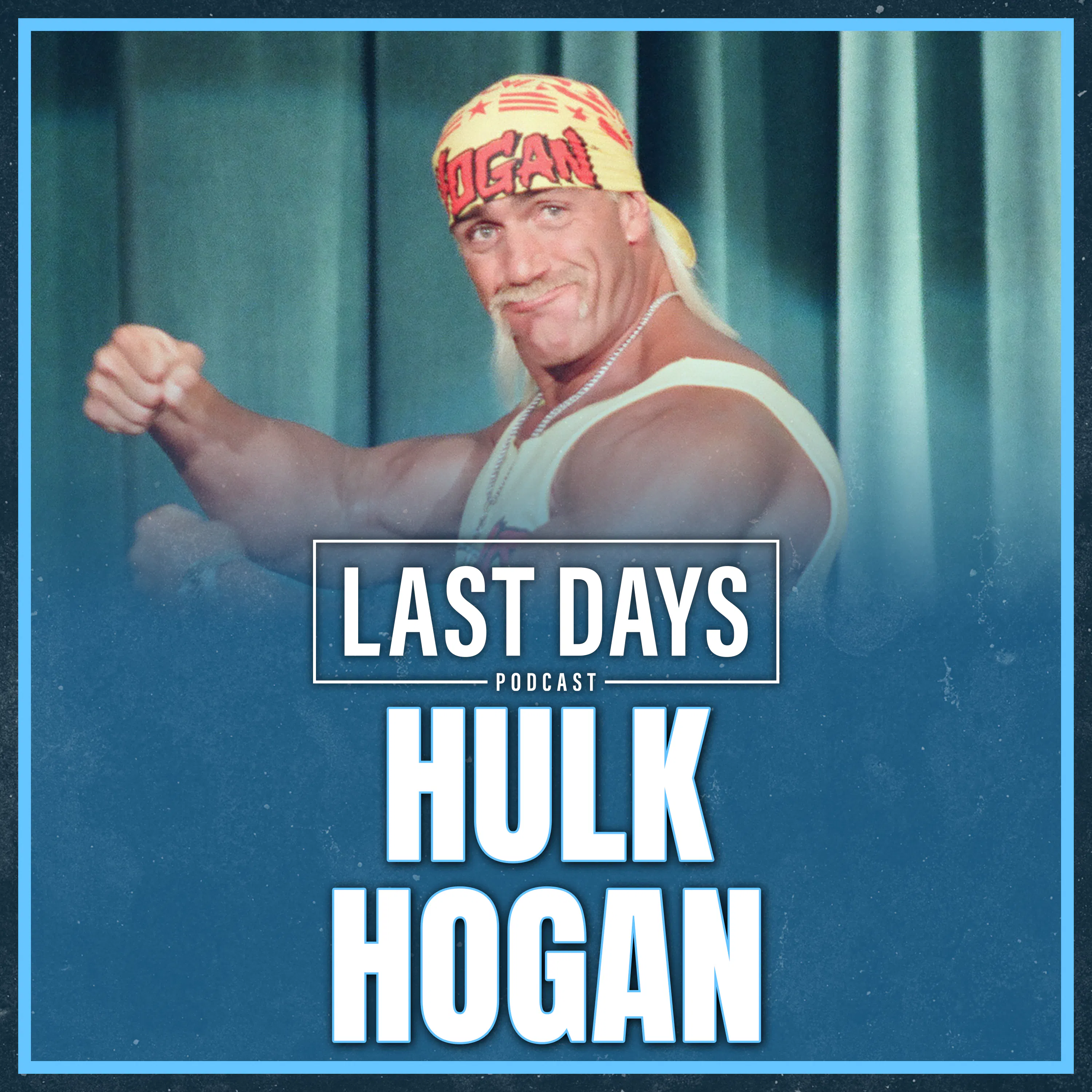 Special Episode: Hulk Hogan