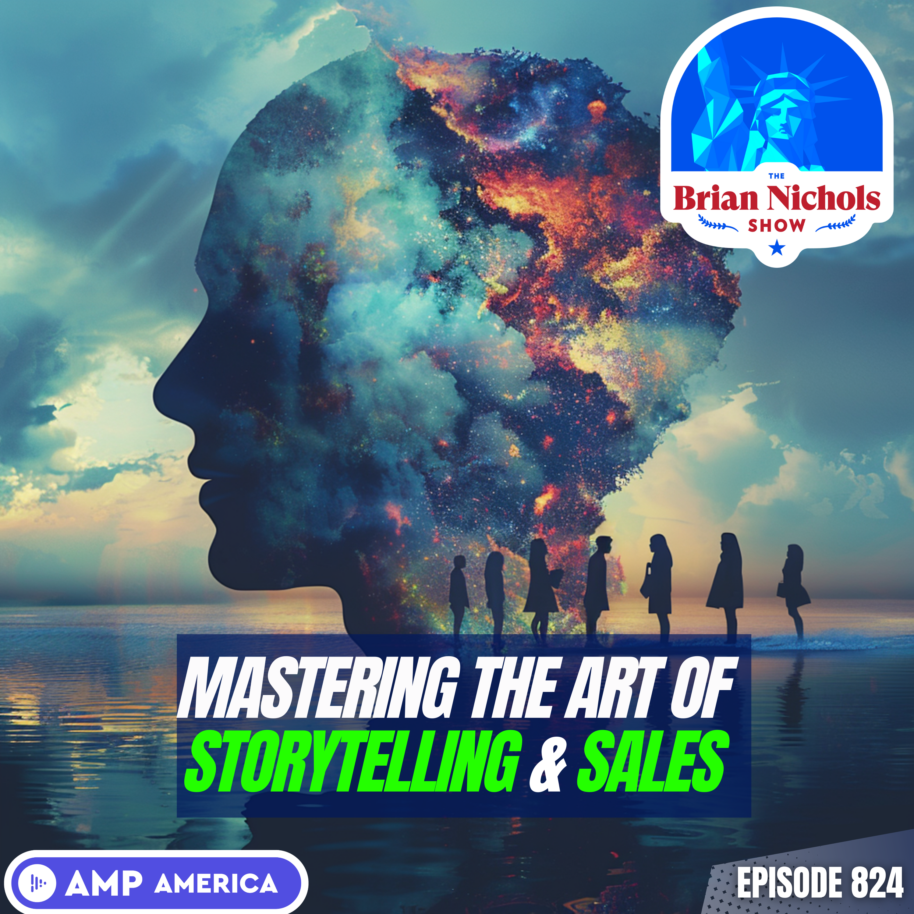 824: Rewrite Your Sales Story - Remove Resistance, Embrace Success, & Bring Your Best Self to Every Call