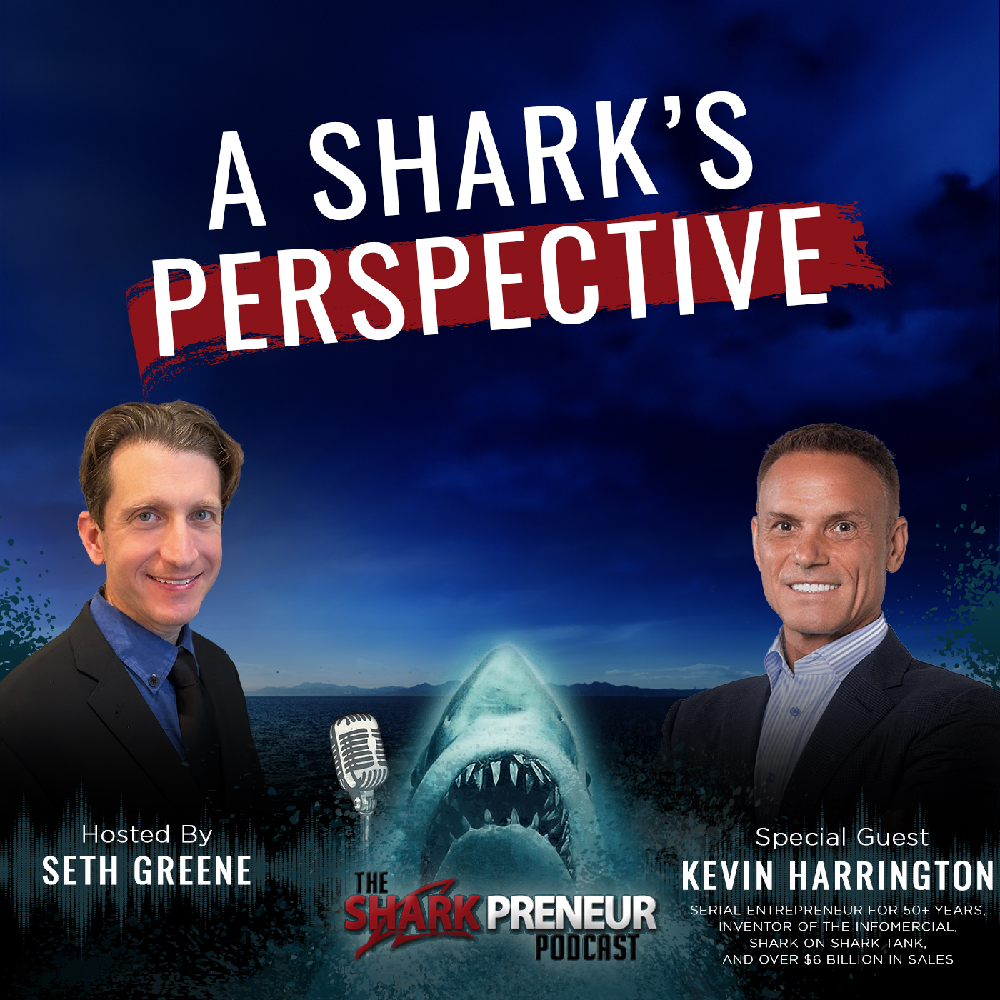 1055: A Shark’s Perspective with Kevin Harrington