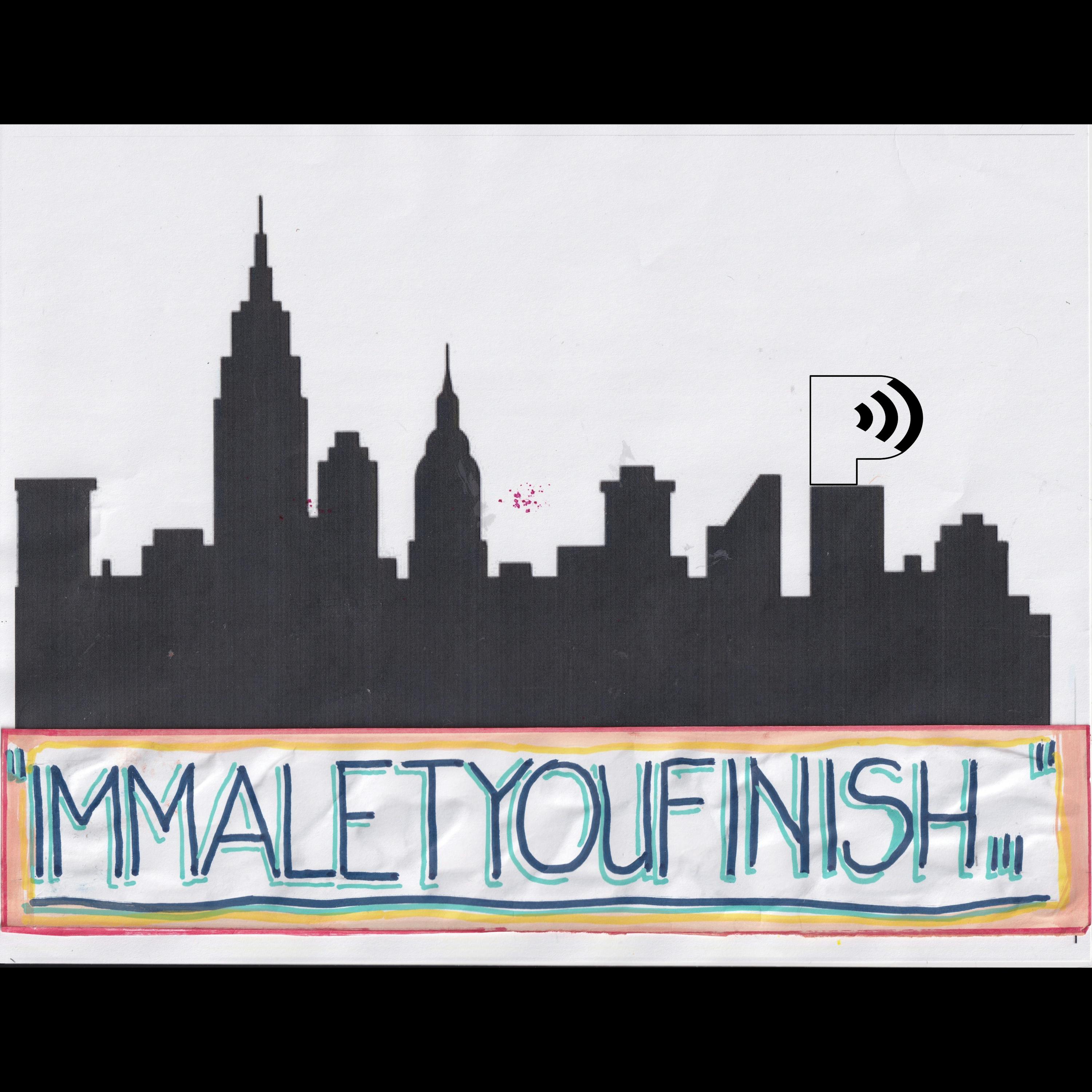 ImmaLetYouFinish... Episode Two Hundred Thirty-Four: Ladies Who Rock With Guest Debbie Southwood-Smith