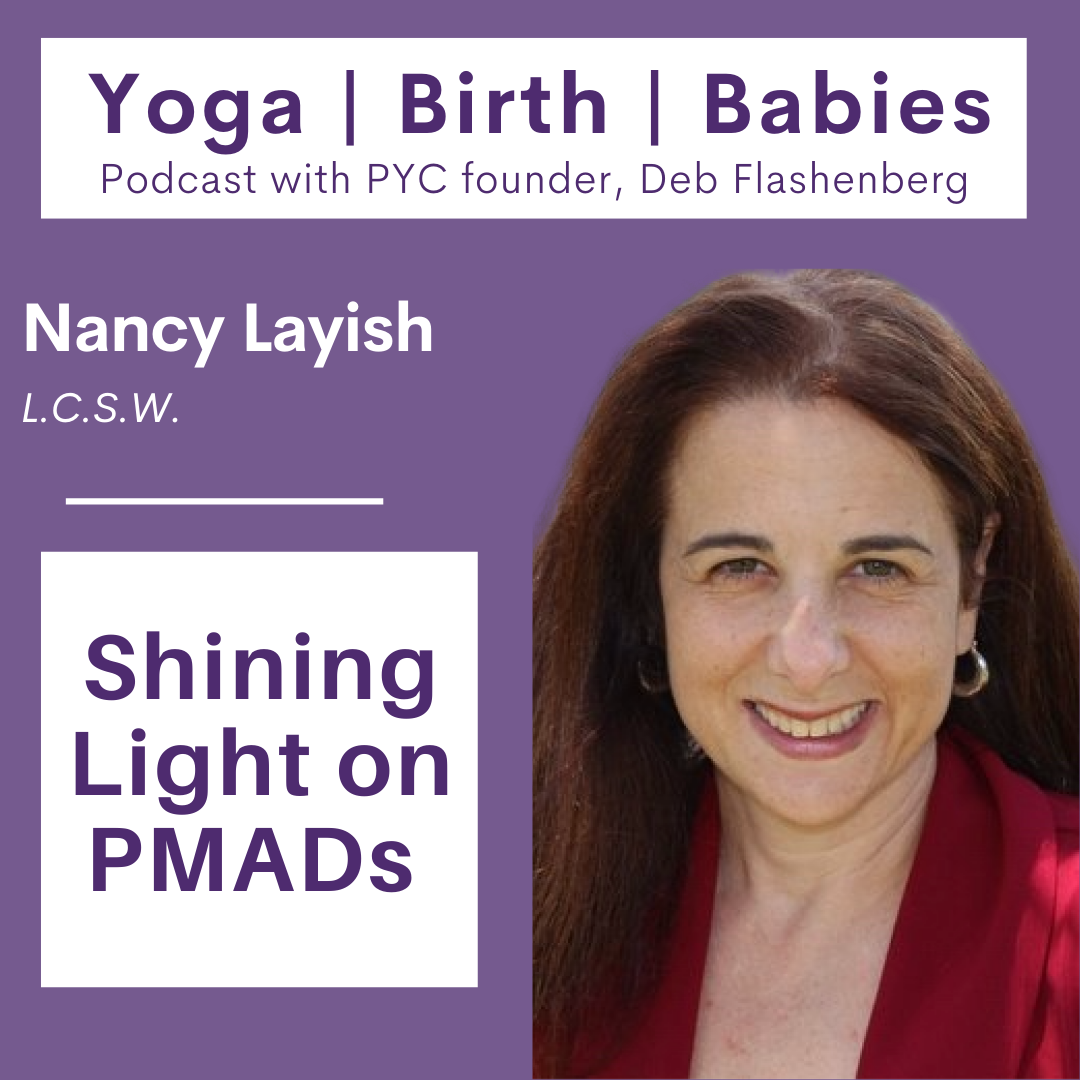 Shining Light On PMADs with  Nancy Layish LCSW episode artwork