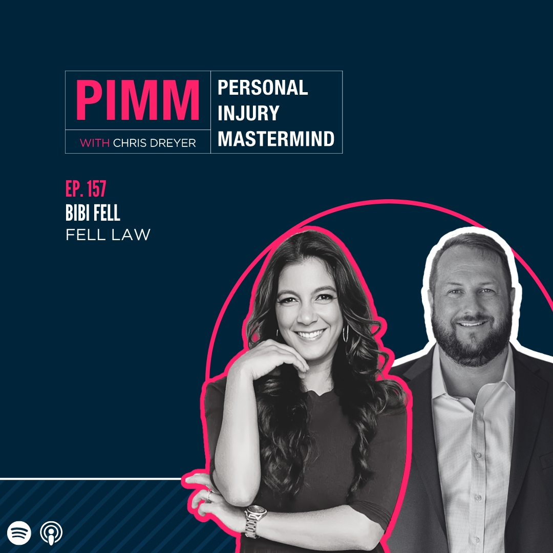 Personal Injury Mastermind w/ Chris Dreyer