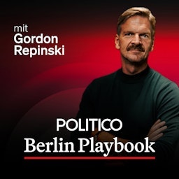 POLITICO Berlin Playbook Podcast