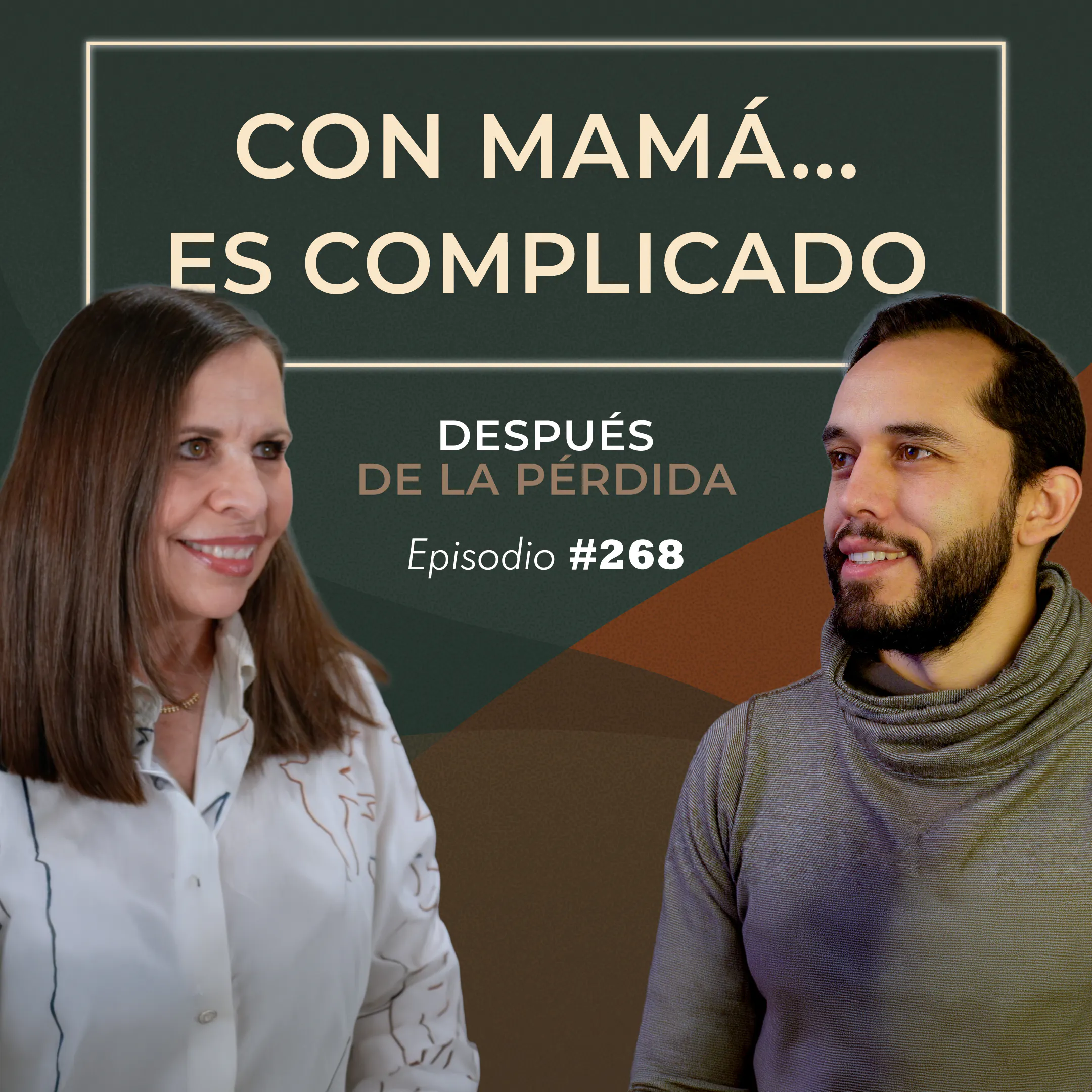 268) Con mamá es complicado episode artwork