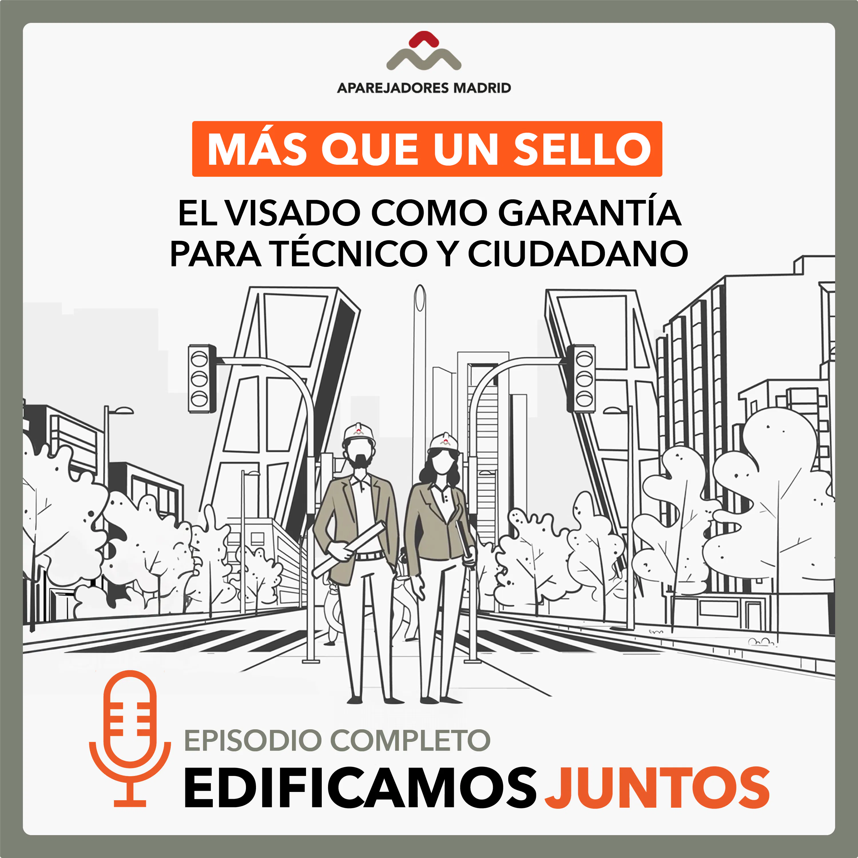 Más que un sello: el visado como garantía para técnico y ciudadano. episode artwork