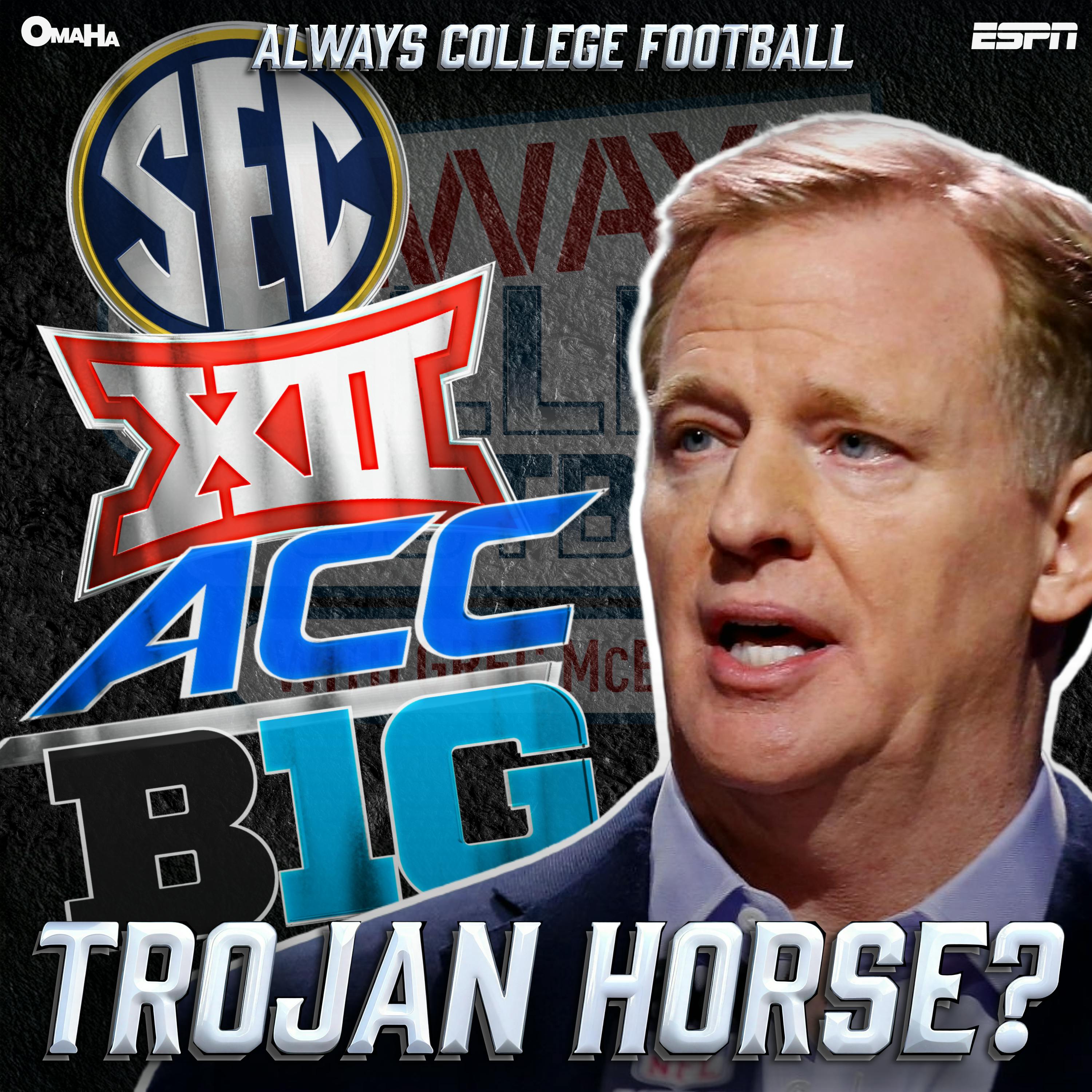 Roger Goodell & the “Trojan Horse” offering to College Football