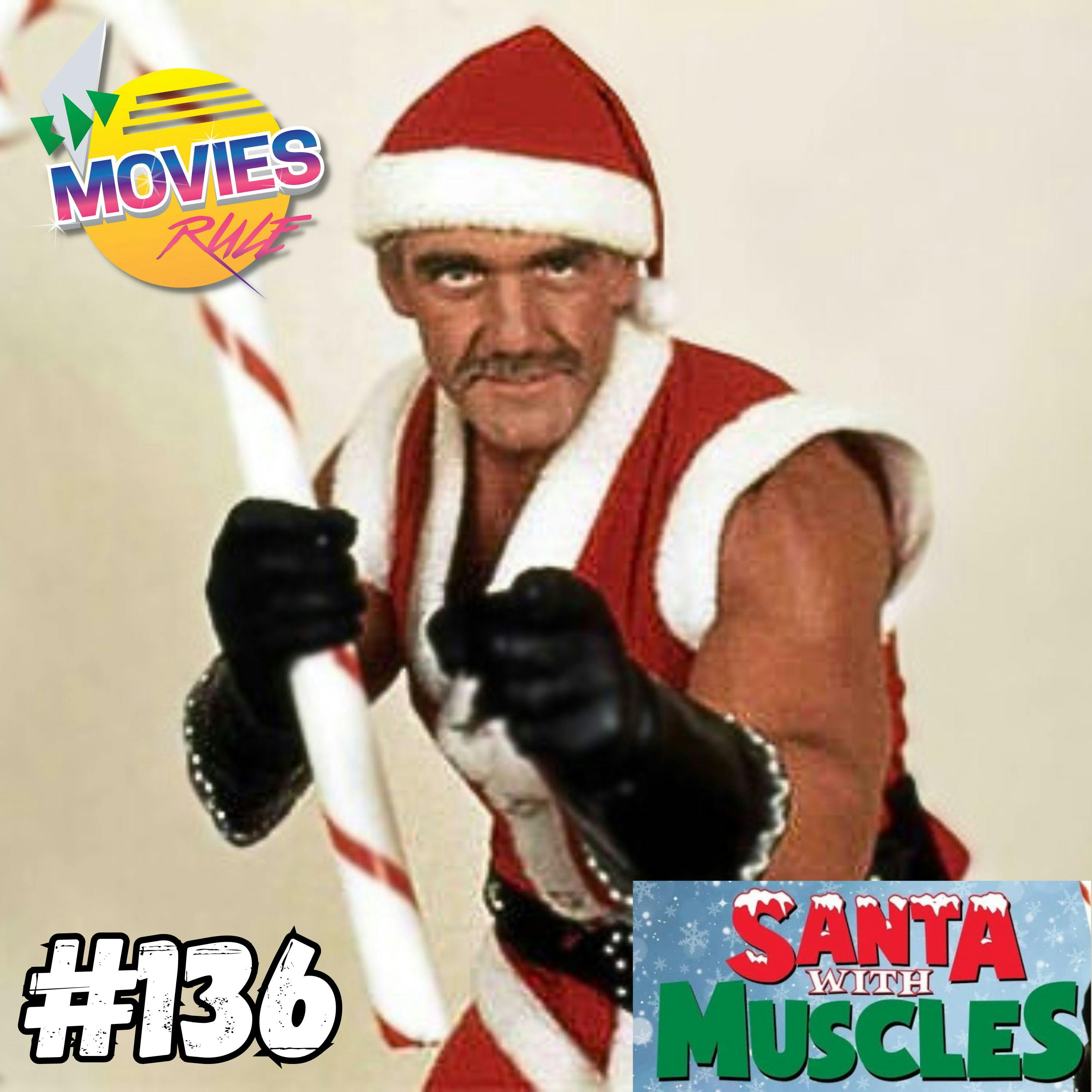 #136 Santa With Muscles (1996)