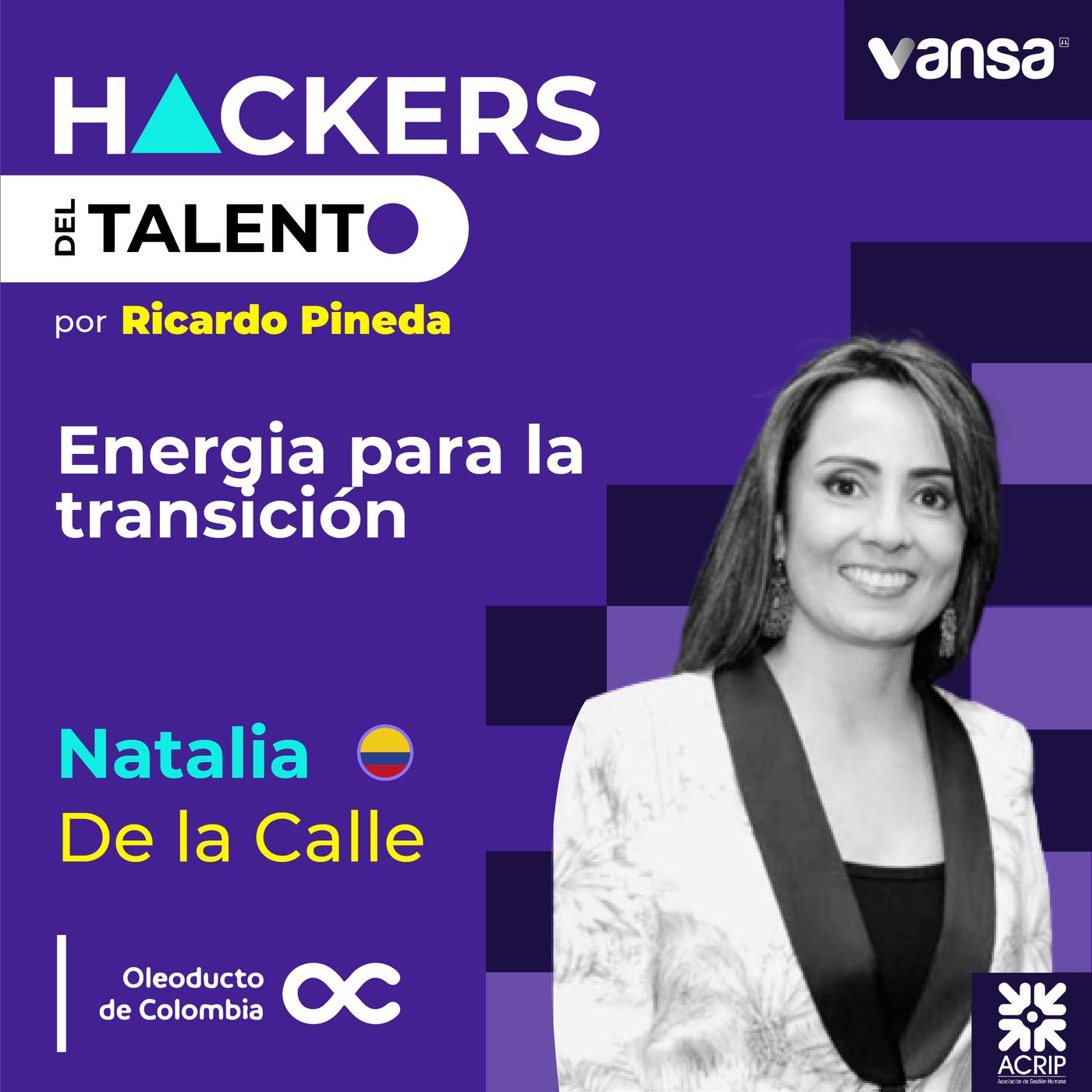 195. Energía para la transición - Natalia de la Calle (Oleoducto de Colombia) episode artwork
