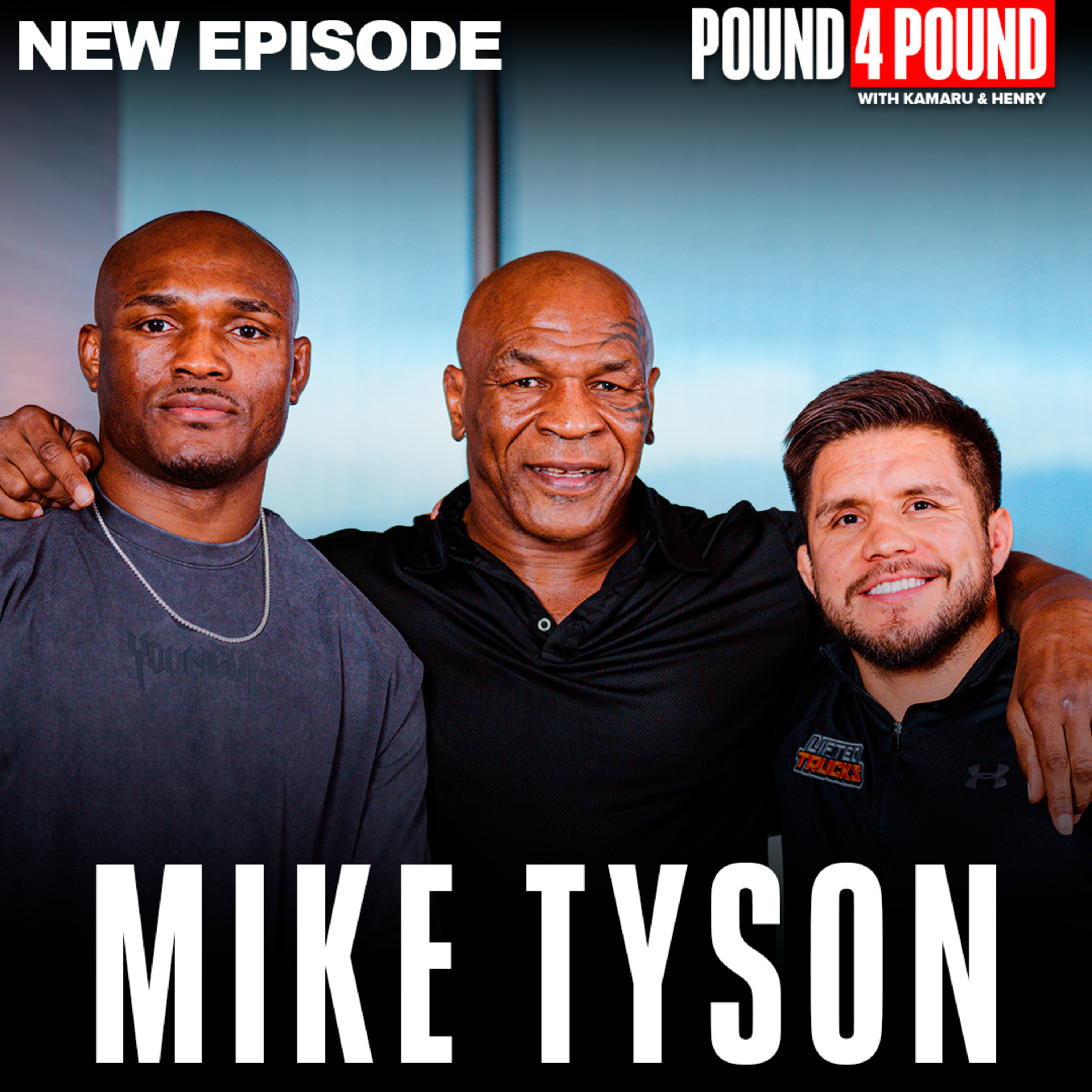 Mike Tyson: Jake Paul, State of Boxing, Fear, Favorite Boxers to Watch || Pound 4 Pound with Kamaru Usman Henry Cejudo episode artwork