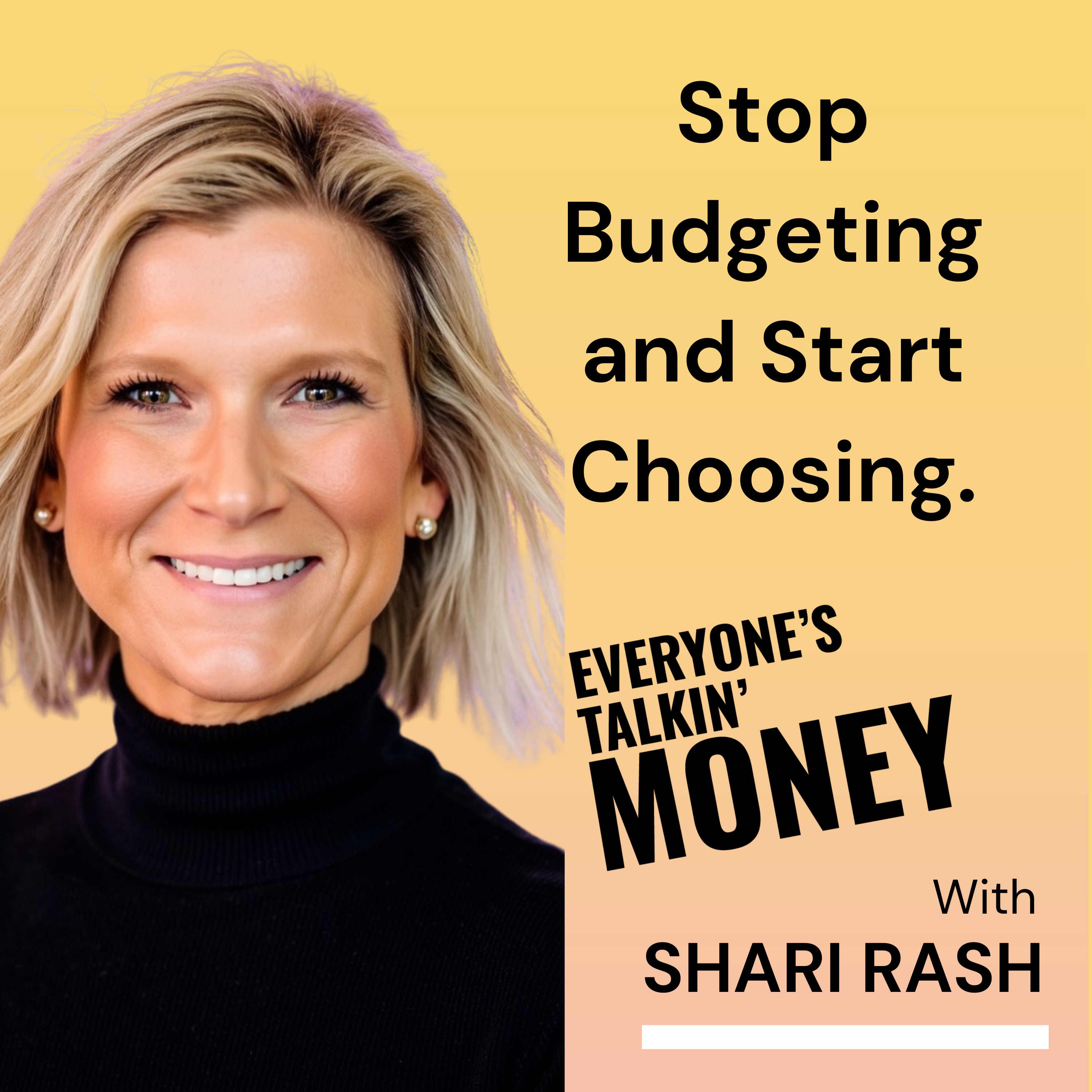 Best of 2025 Stop Budgeting, Start Choosing: Why traditional budgets fail and what to do instead