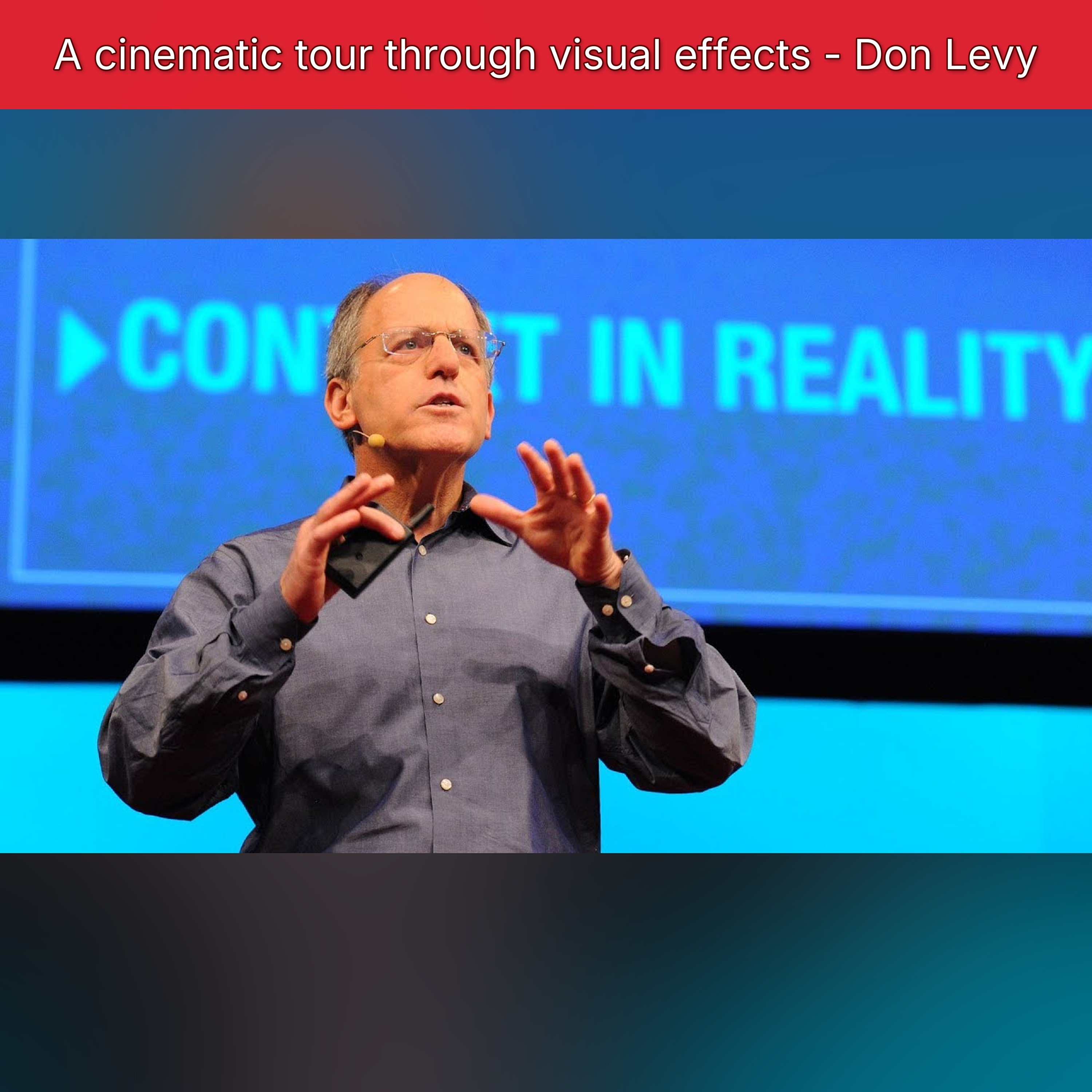A cinematic tour through visual effects - Don Levy episode artwork