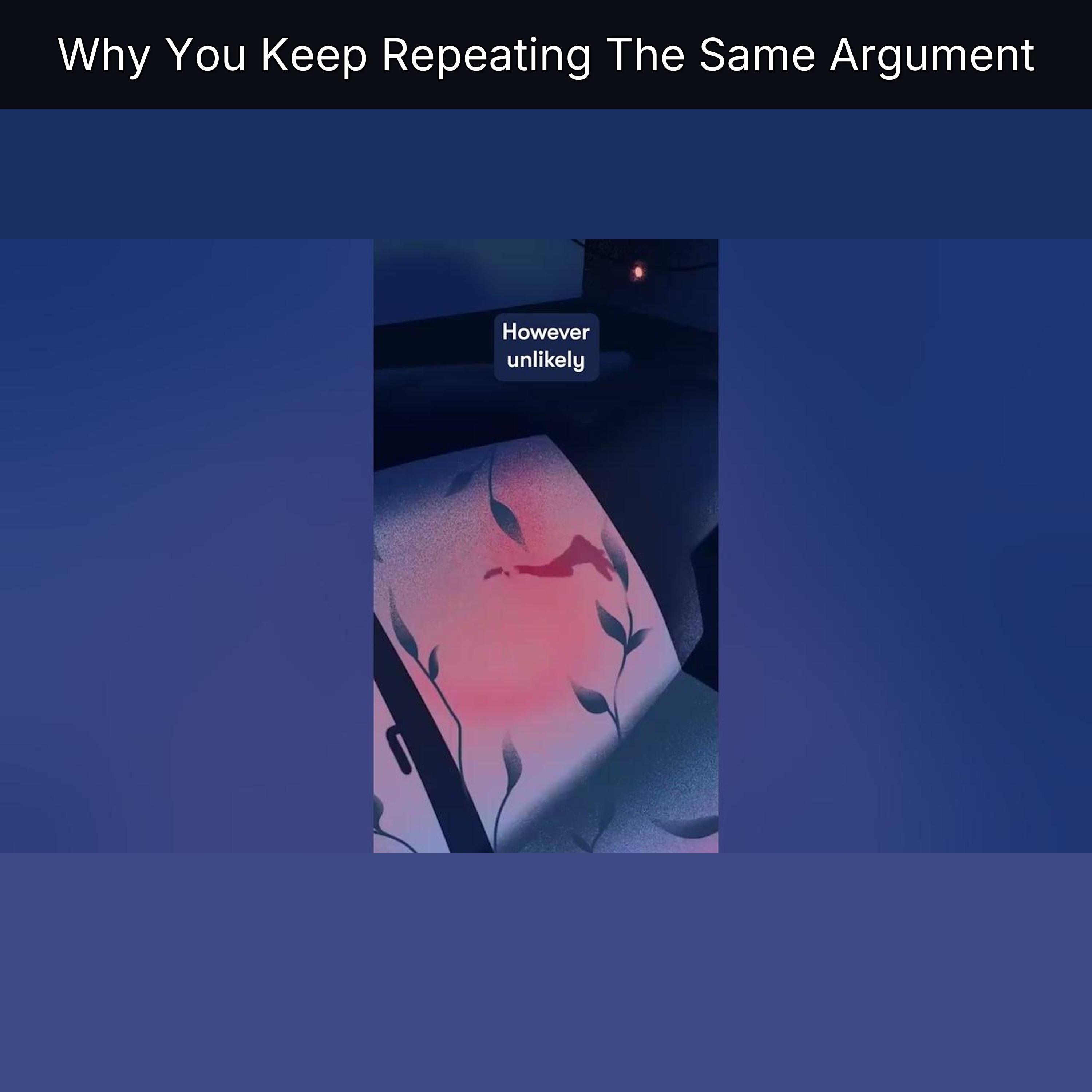 Why You Keep Repeating The Same Argument episode artwork