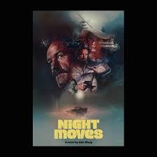 David Hughes on Night Moves by Alan Sharp David Hughes on Night Moves by Alan Sharp