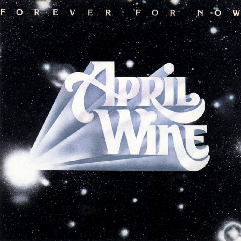 6. DAY BY DAY: APRIL WINE - FOREVER FOR NOW