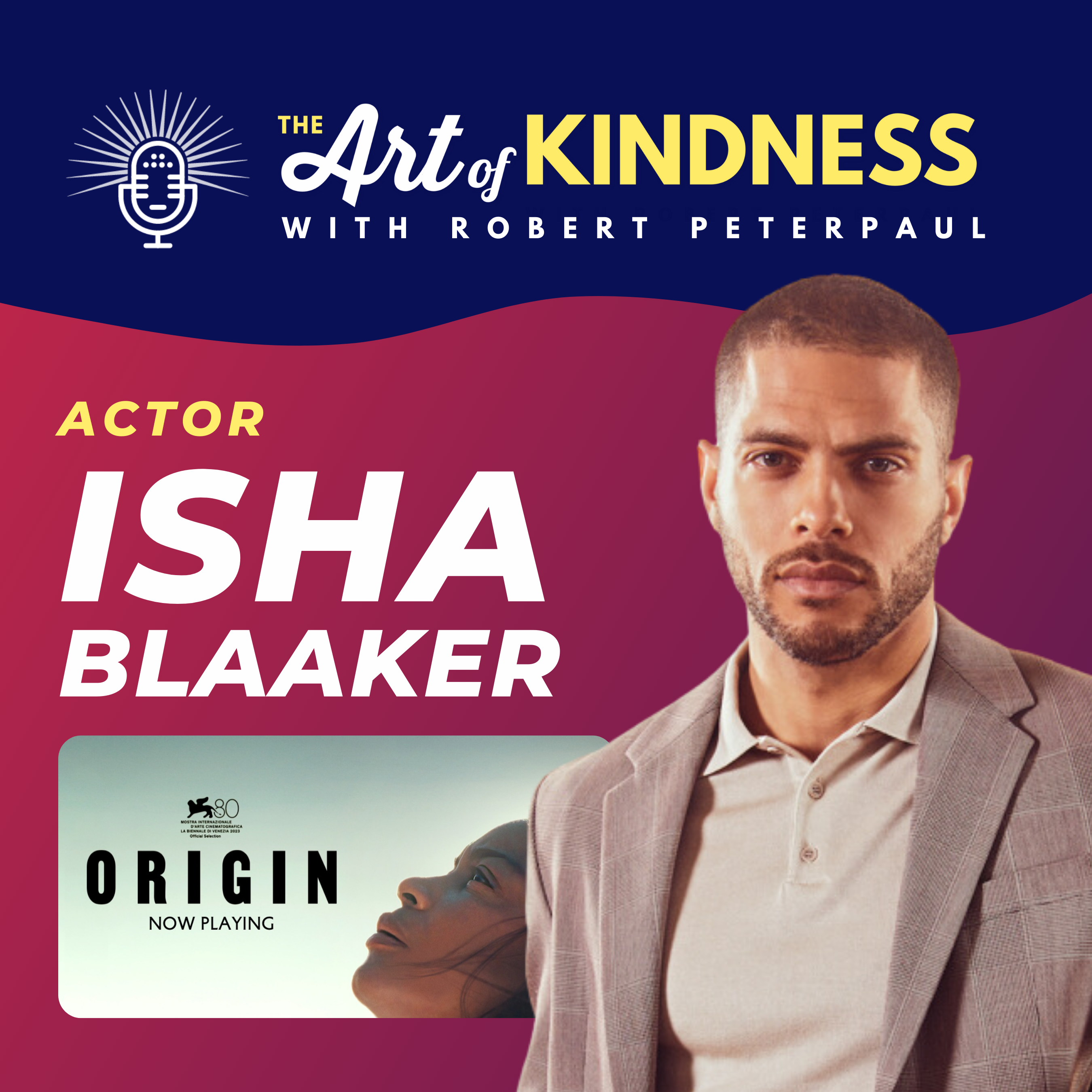 The Art of Kindness: Pop Culture & Positivity with Robert Peterpaul