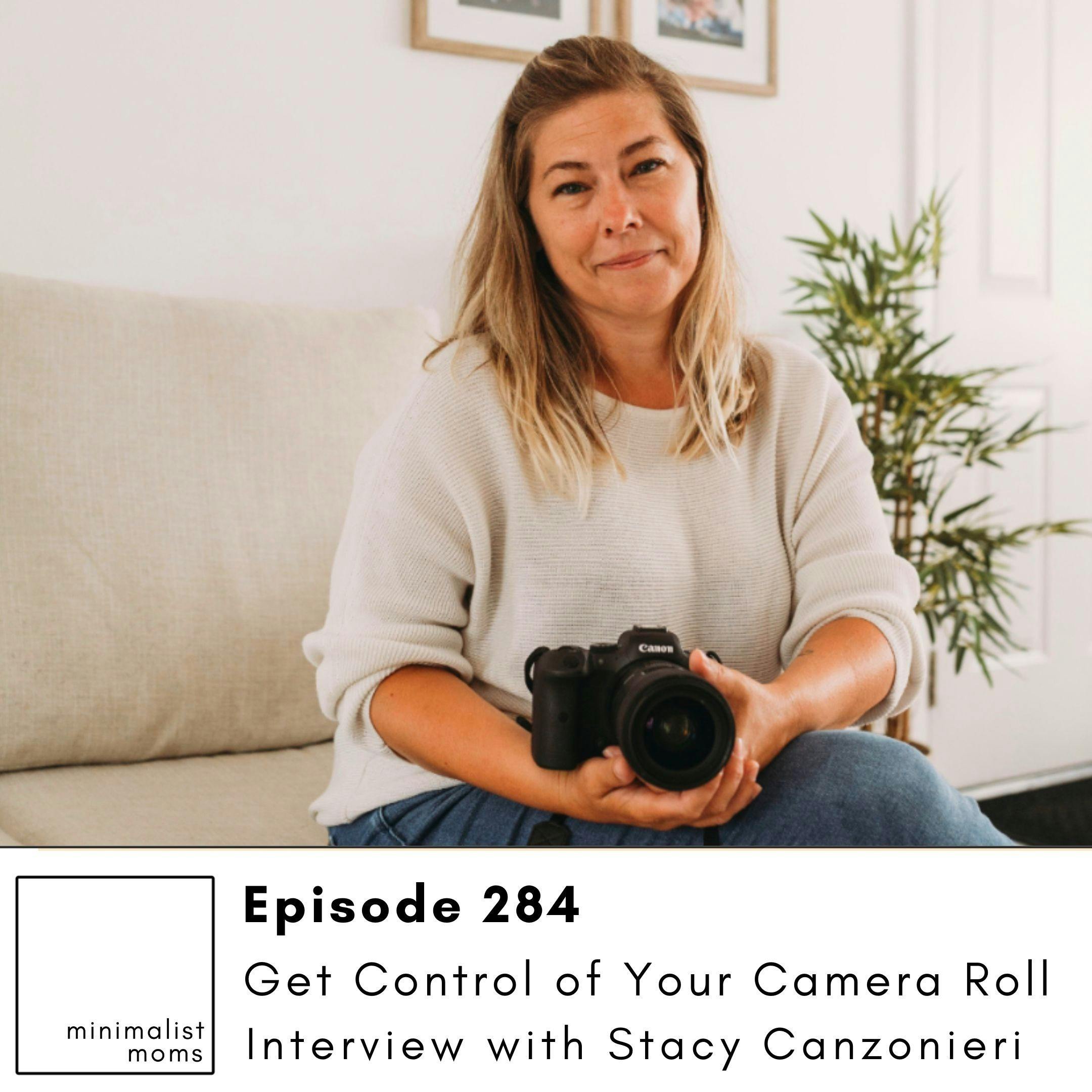 EP284: Get Control of Your Camera Roll with Stacey Canzonieri