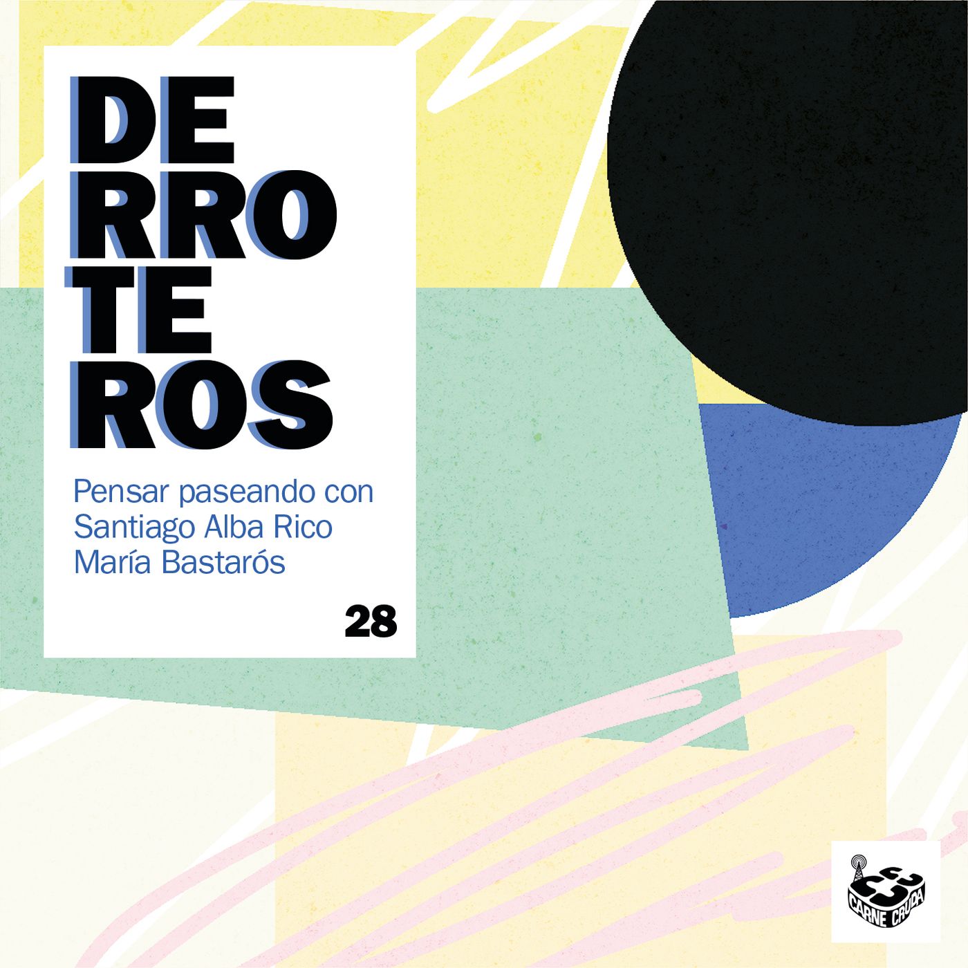 La ventana, con Santiago Alba Rico (DERROTEROS #28) episode artwork