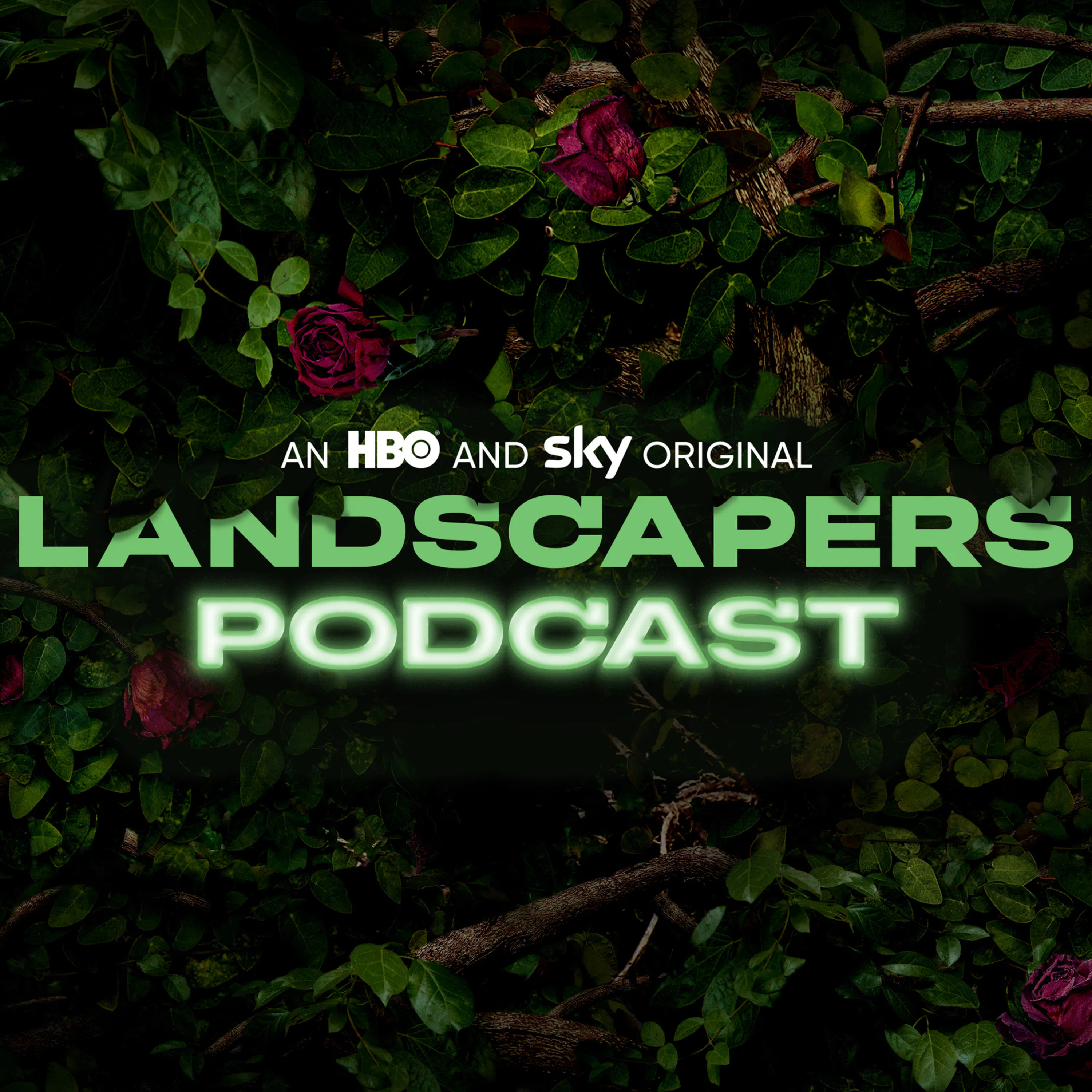 The Landscapers Podcast podcast artwork