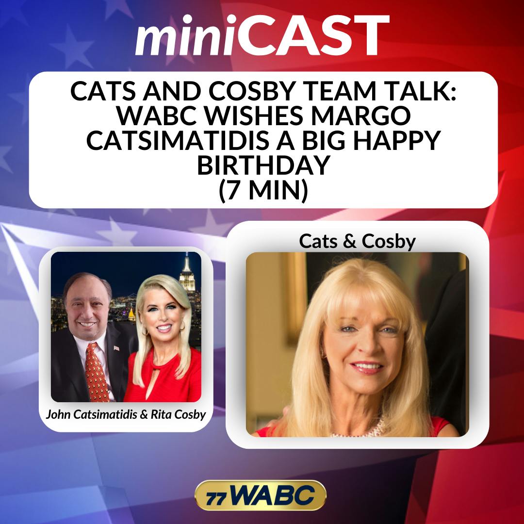 Cats and Cosby Team Talk: WABC Wishes Margo Catsimatidis a Big Happy Birthday (7 min) Cats and Cosby Team Talk: WABC Wishes Margo Catsimatidis a Big Happy Birthday (7 min)