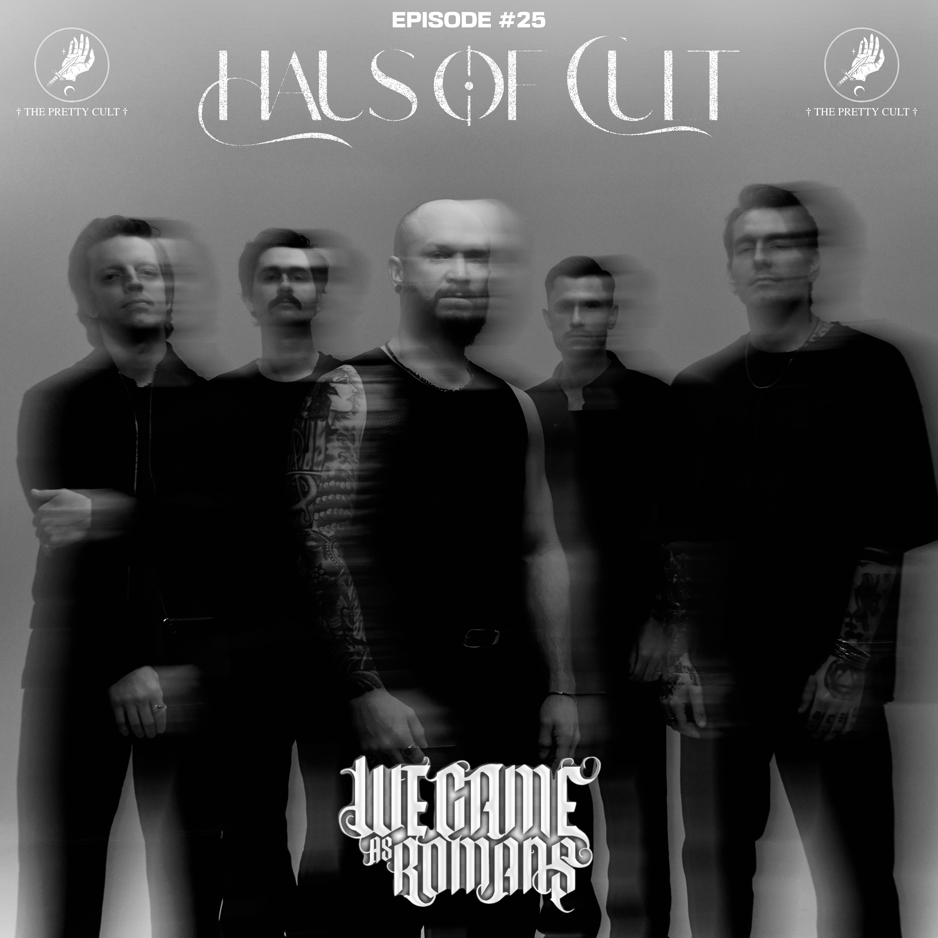 Episode 25 — We Came As Romans episode artwork