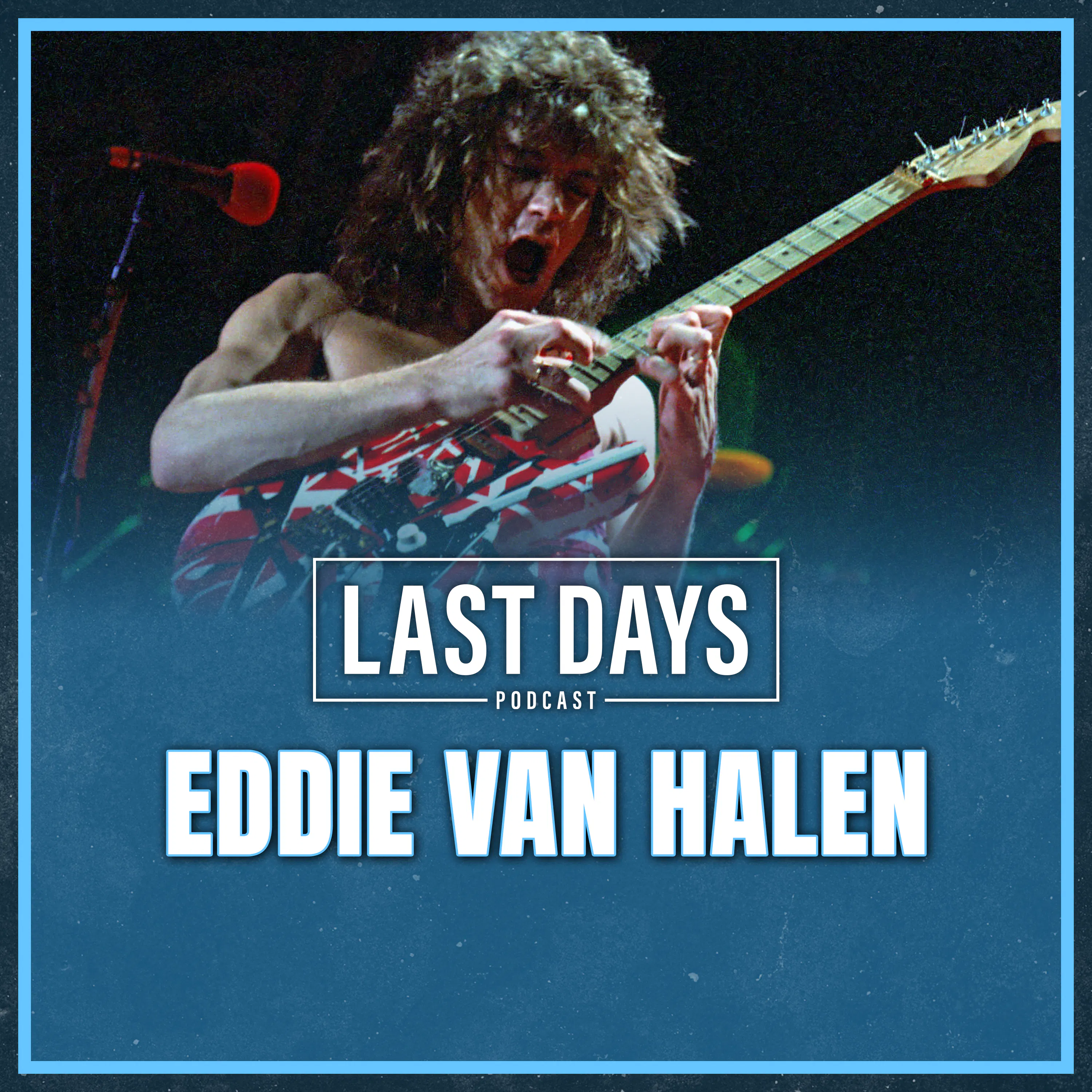 Ep. 144 - Eddie Van Halen