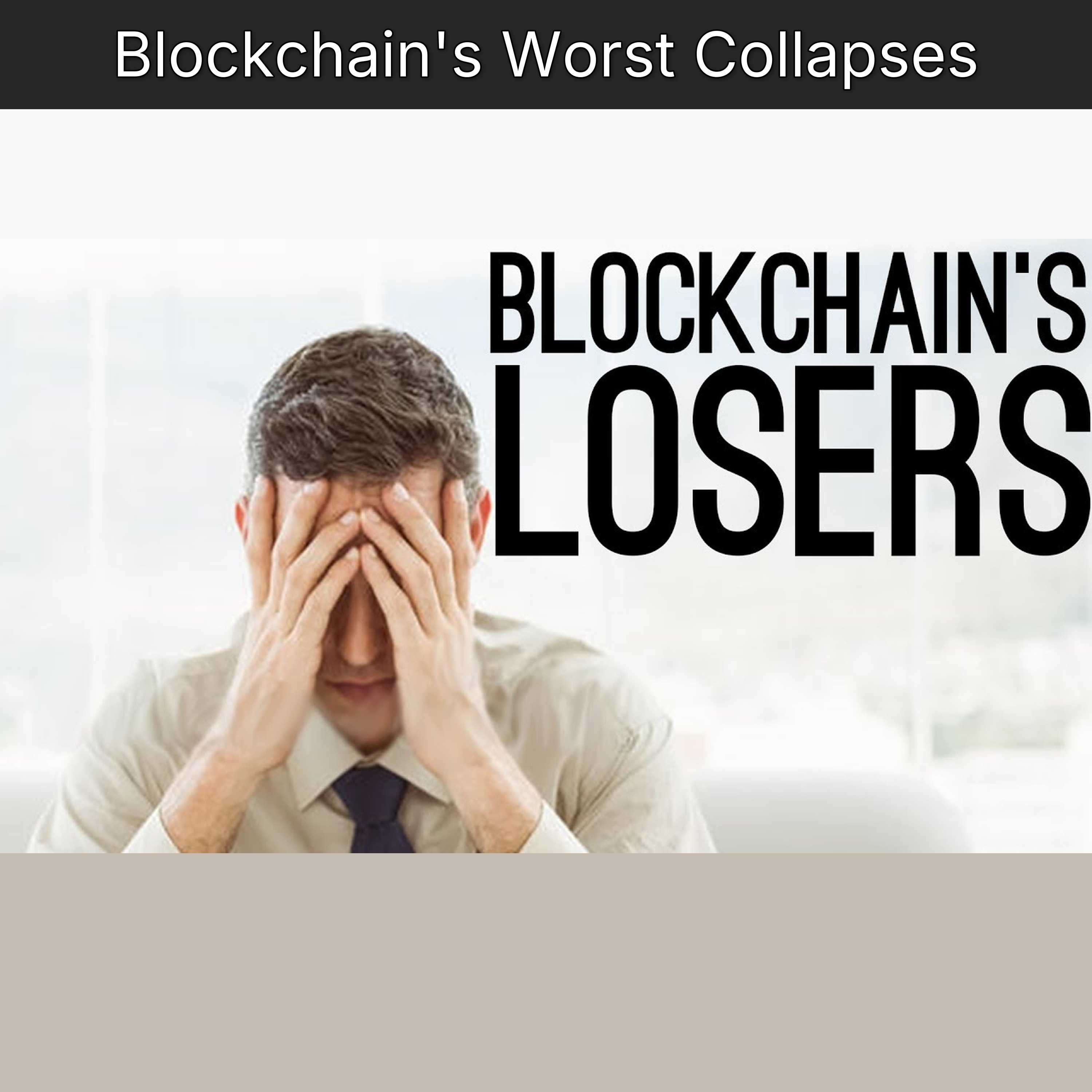 Blockchain's Worst Collapses episode artwork