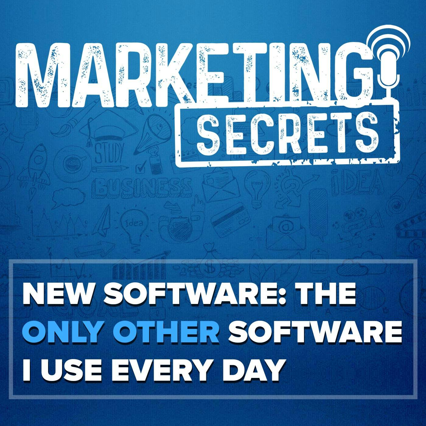 NEW SOFTWARE: The Only Other Software I Use EVERY Day by Russell Brunson
