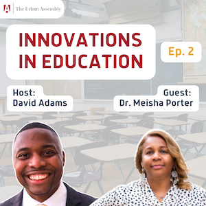 Dr. Meisha Porter, former Chancellor of NYC Schools episode artwork