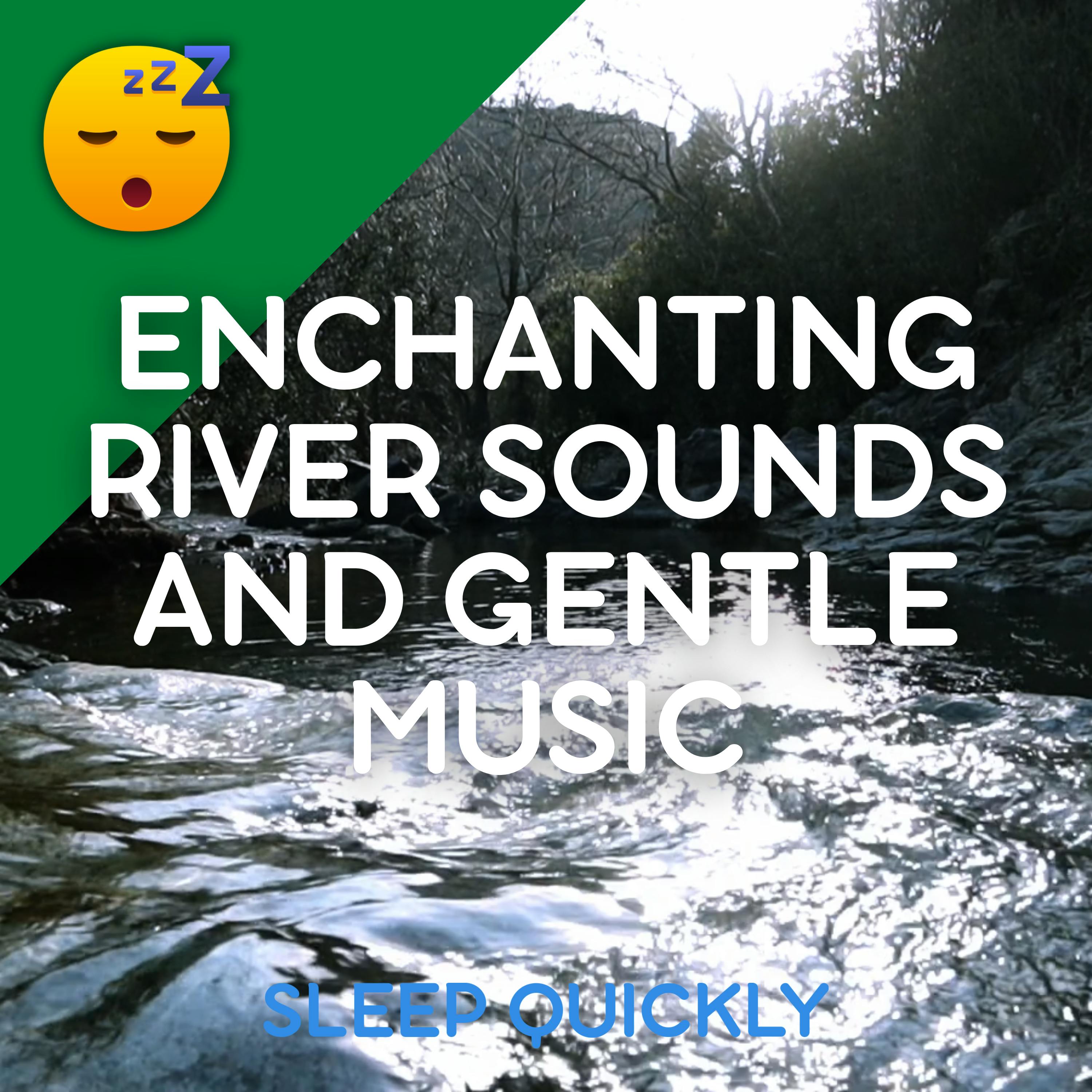 😴💧🎵 Enjoy a Peaceful NIGHT with Enchanting RIVER Sounds and Gentle MUSIC episode artwork