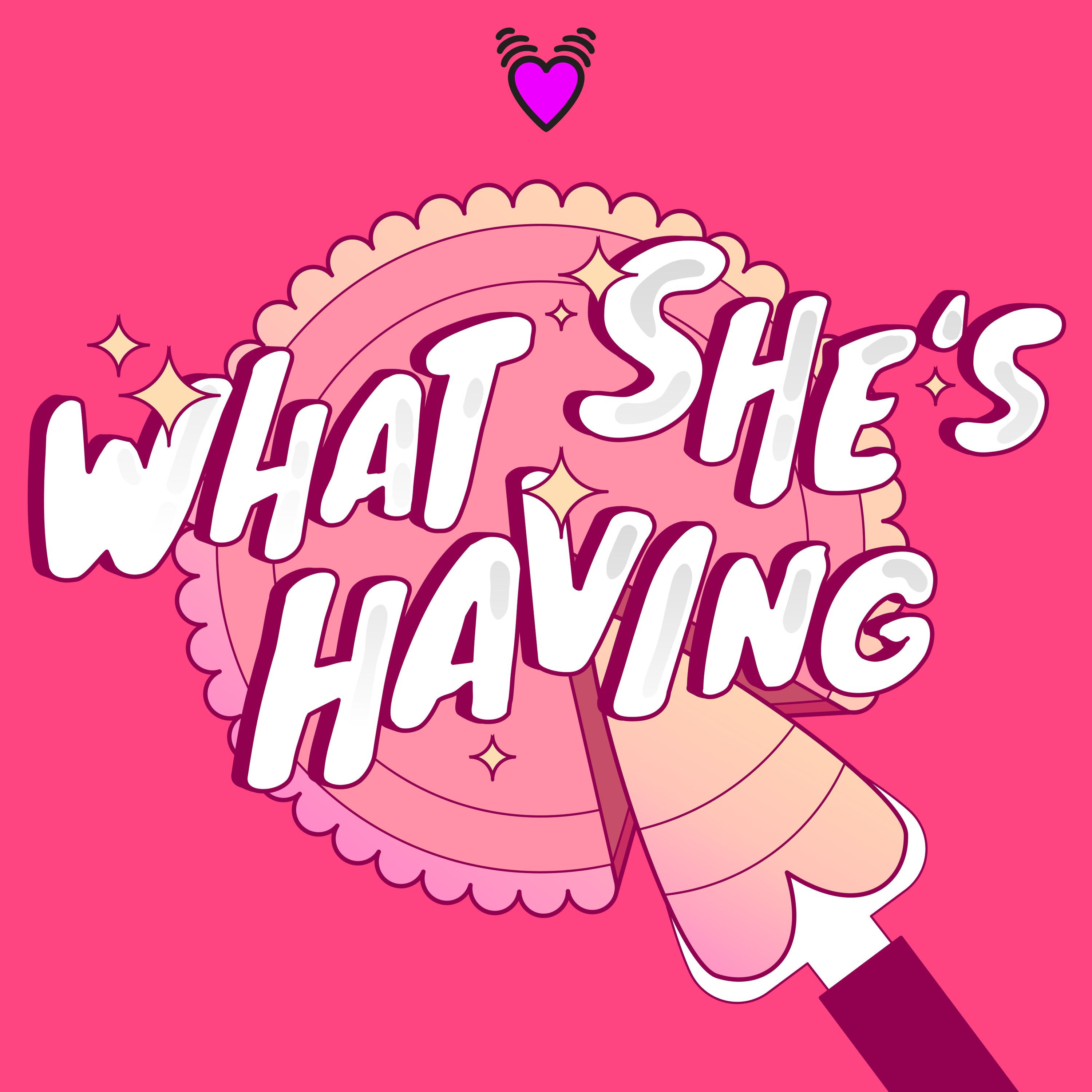 What She\'s Having