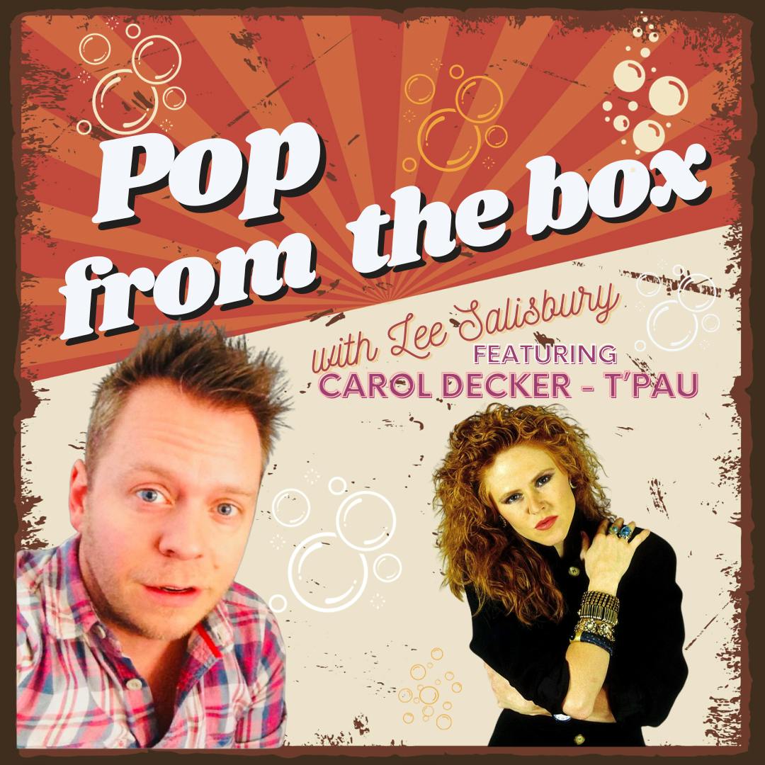 CAROL DECKER (Pop From The Box)