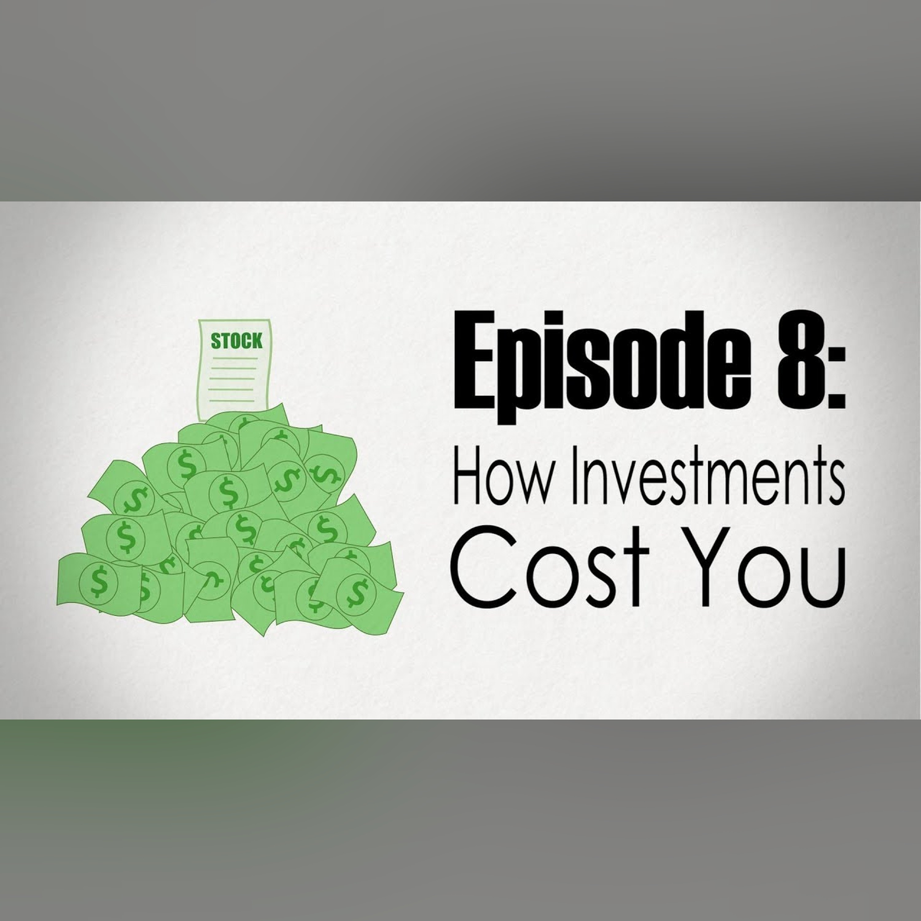 Fees | How Investments Cost You episode artwork