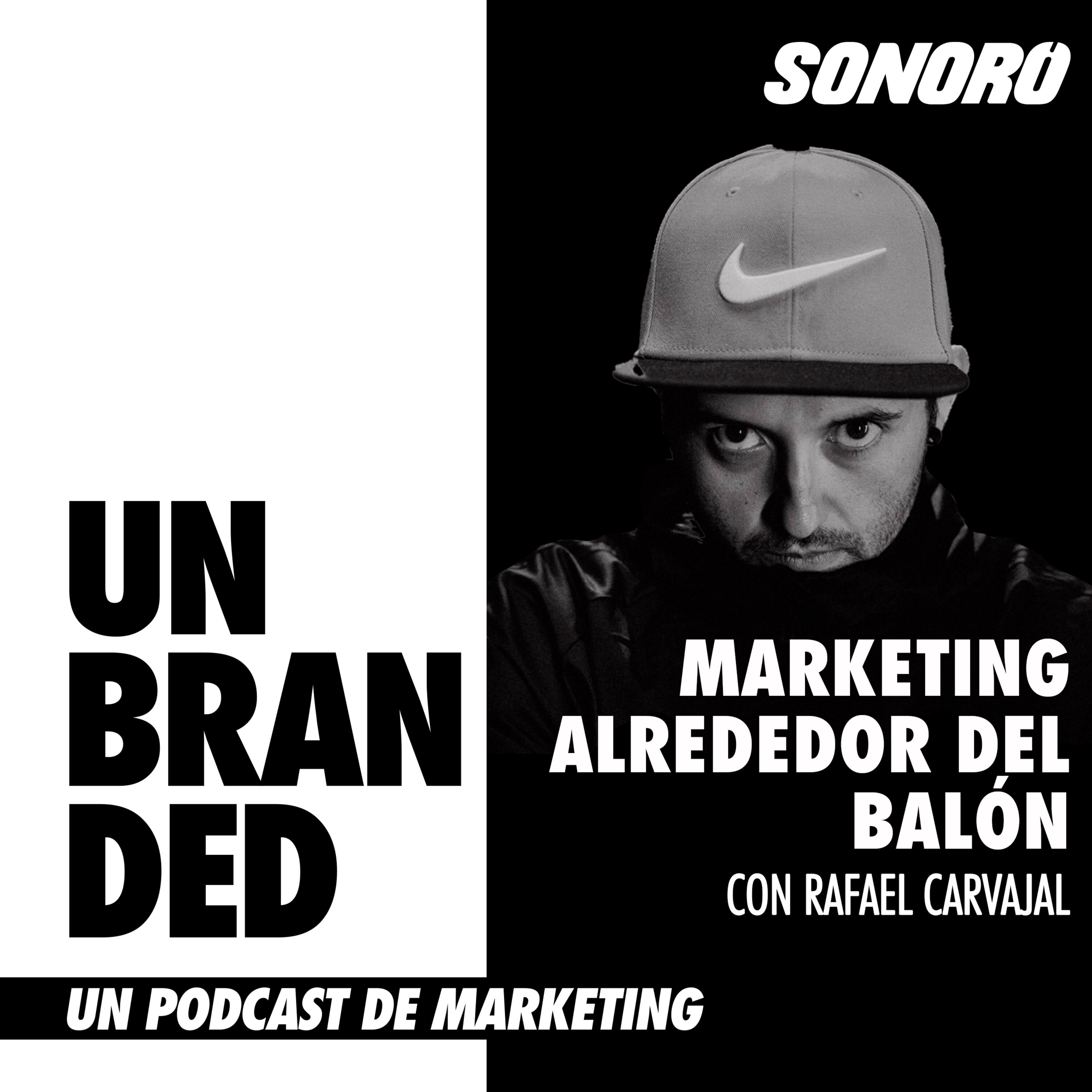 Marketing Alrededor del Balón con Rafa Carvajal episode artwork