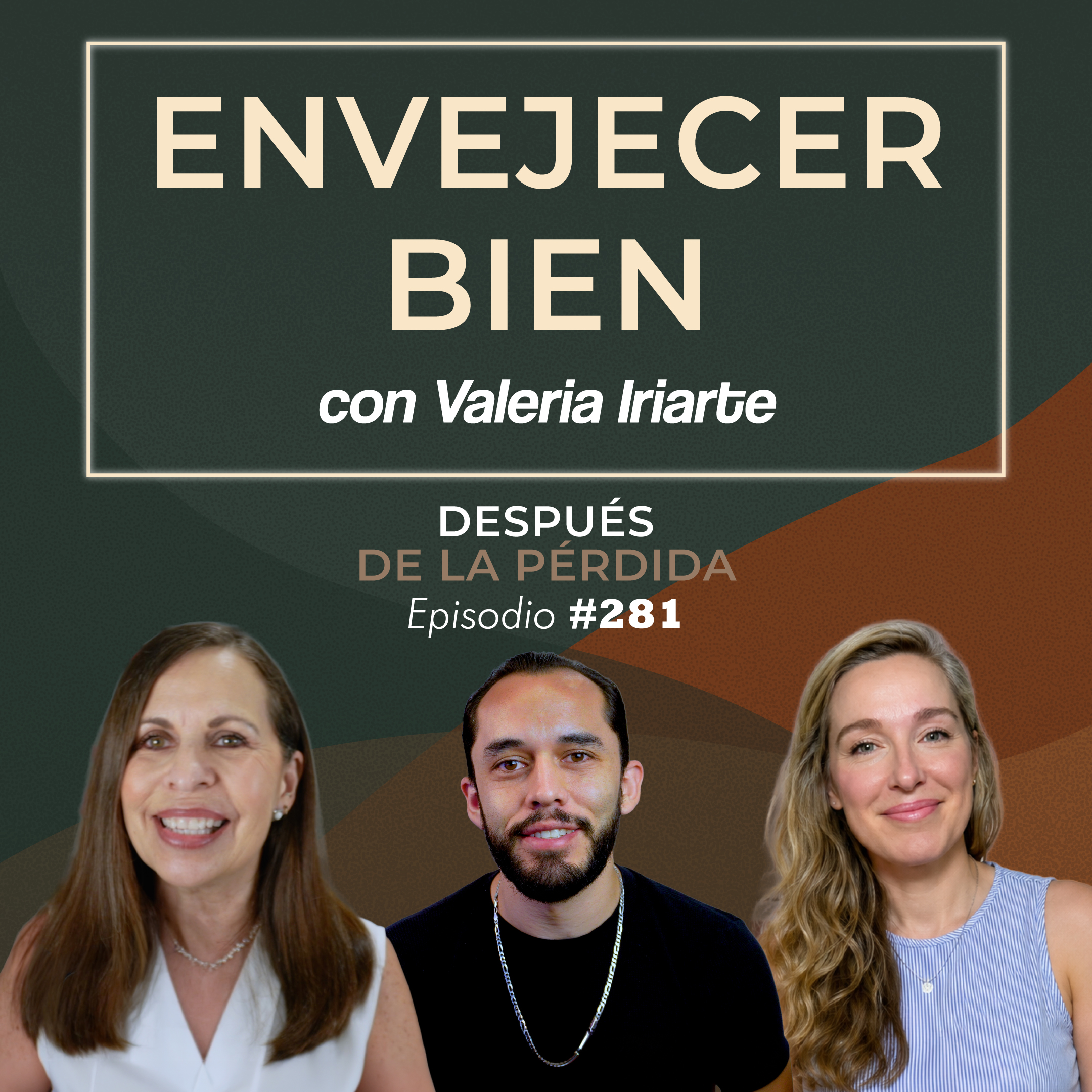 281) Envejecer bien - con Valeria Iriarte episode artwork