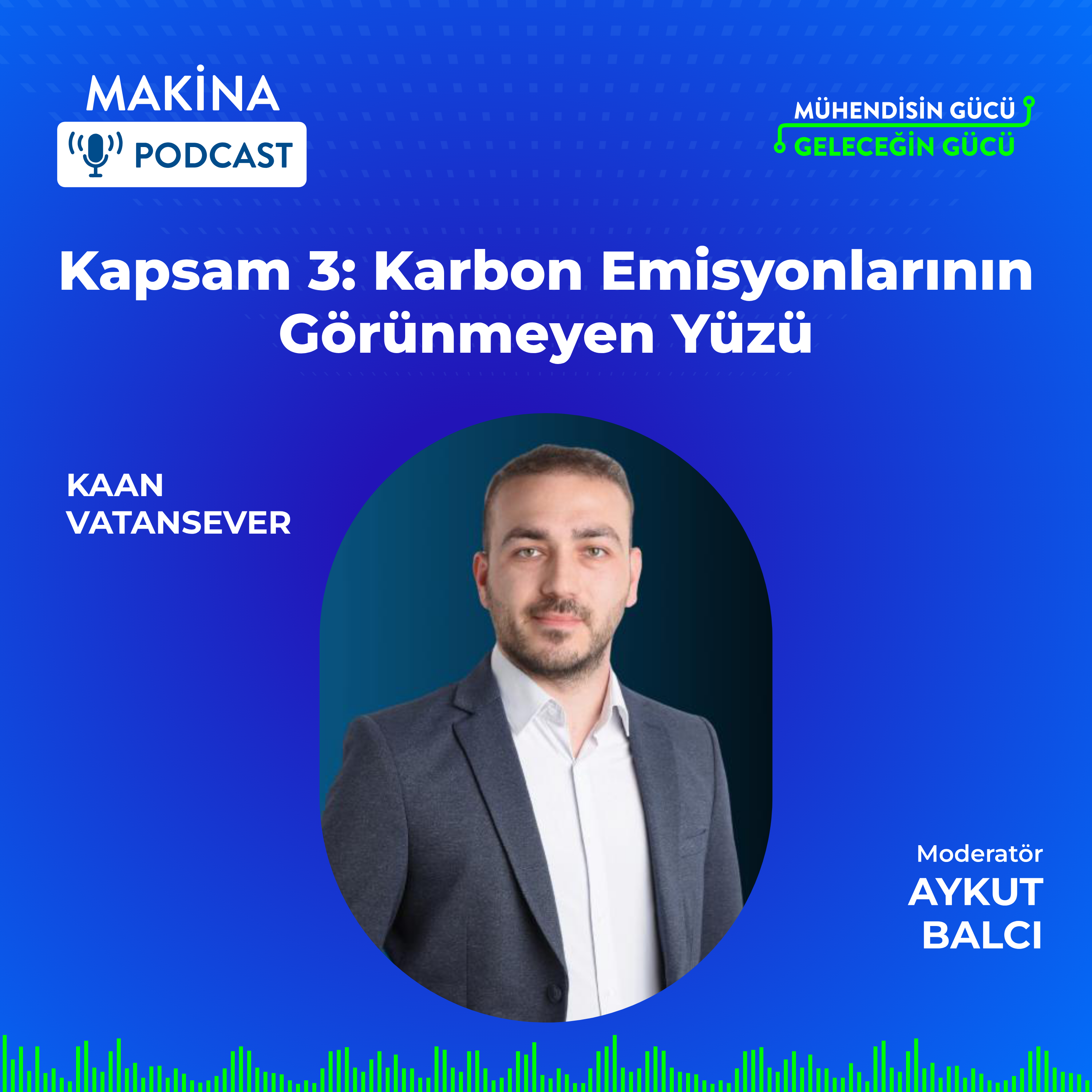 Kapsam 3: Karbon Emisyonlarının Görünmeyen Yüzü episode artwork