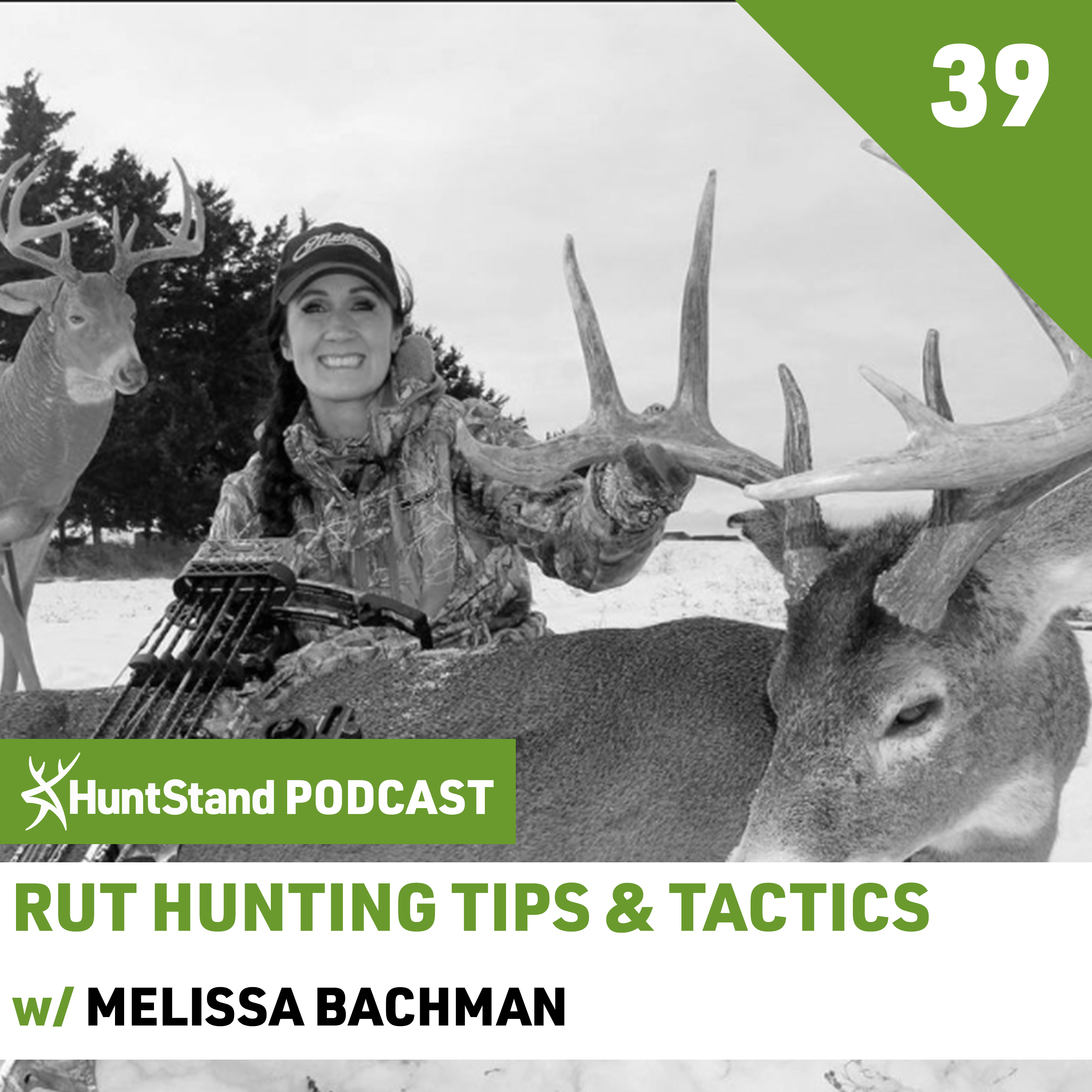 #073 - Melissa Bachman - RUT HUNTING Tips & Tactics