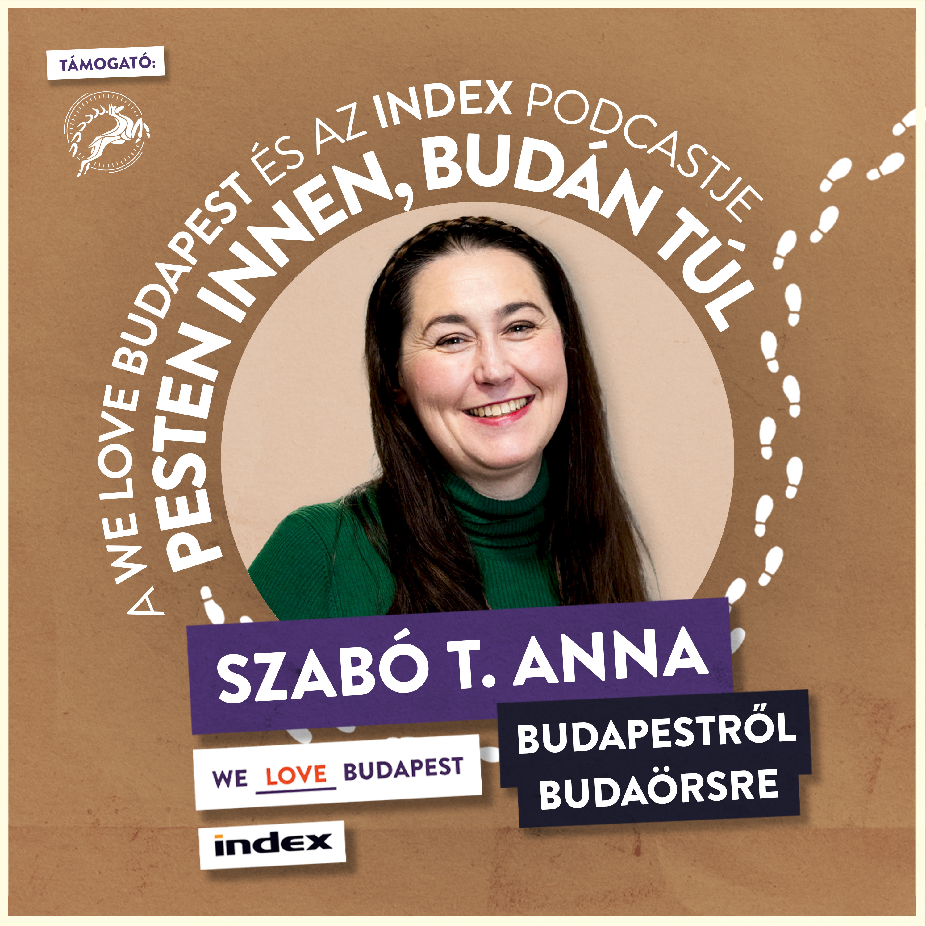 Az Eötvös Collegiumtól a budaörsi hegyekig (vendég Szabó T. Anna, költő, író, műfordító)