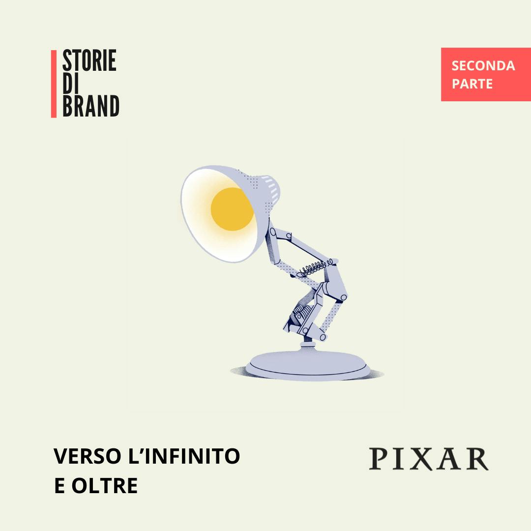 PIXAR | Pt 2 | Verso l'infinito e oltre PIXAR | Pt 2 | Verso l'infinito e oltre