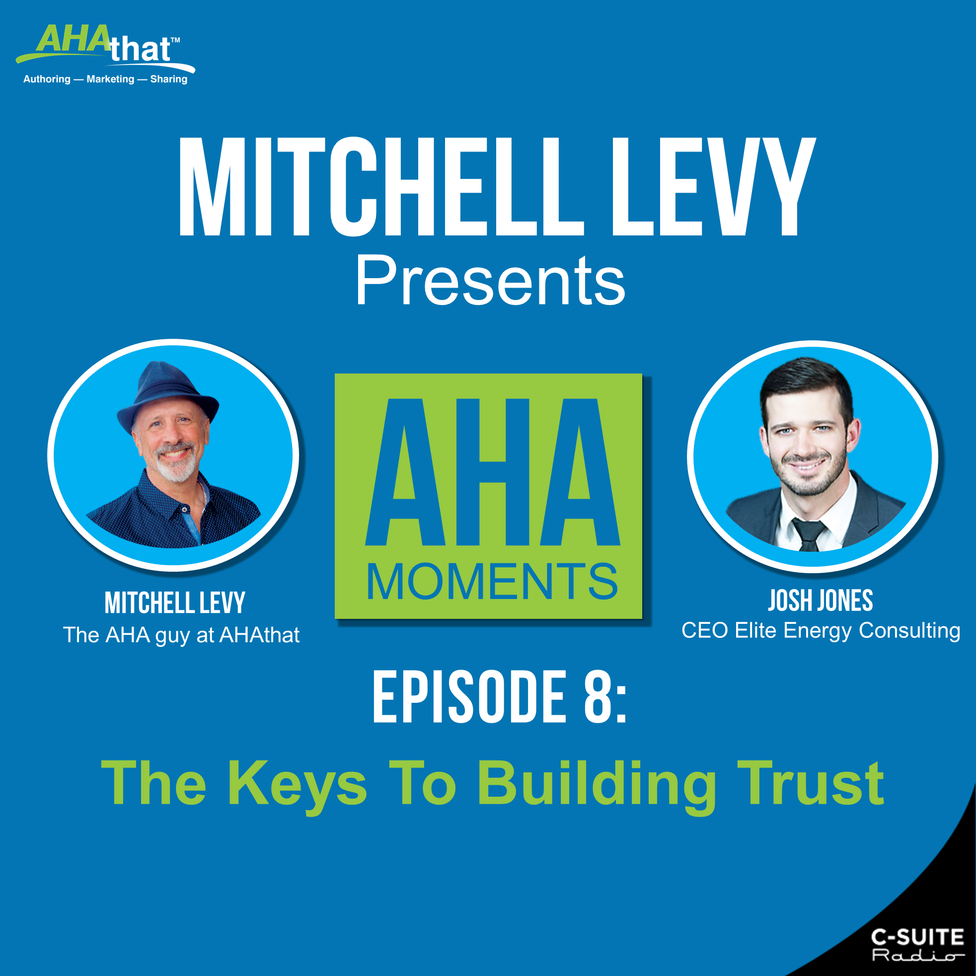 Mitchell Levy Presents AHA Moments
