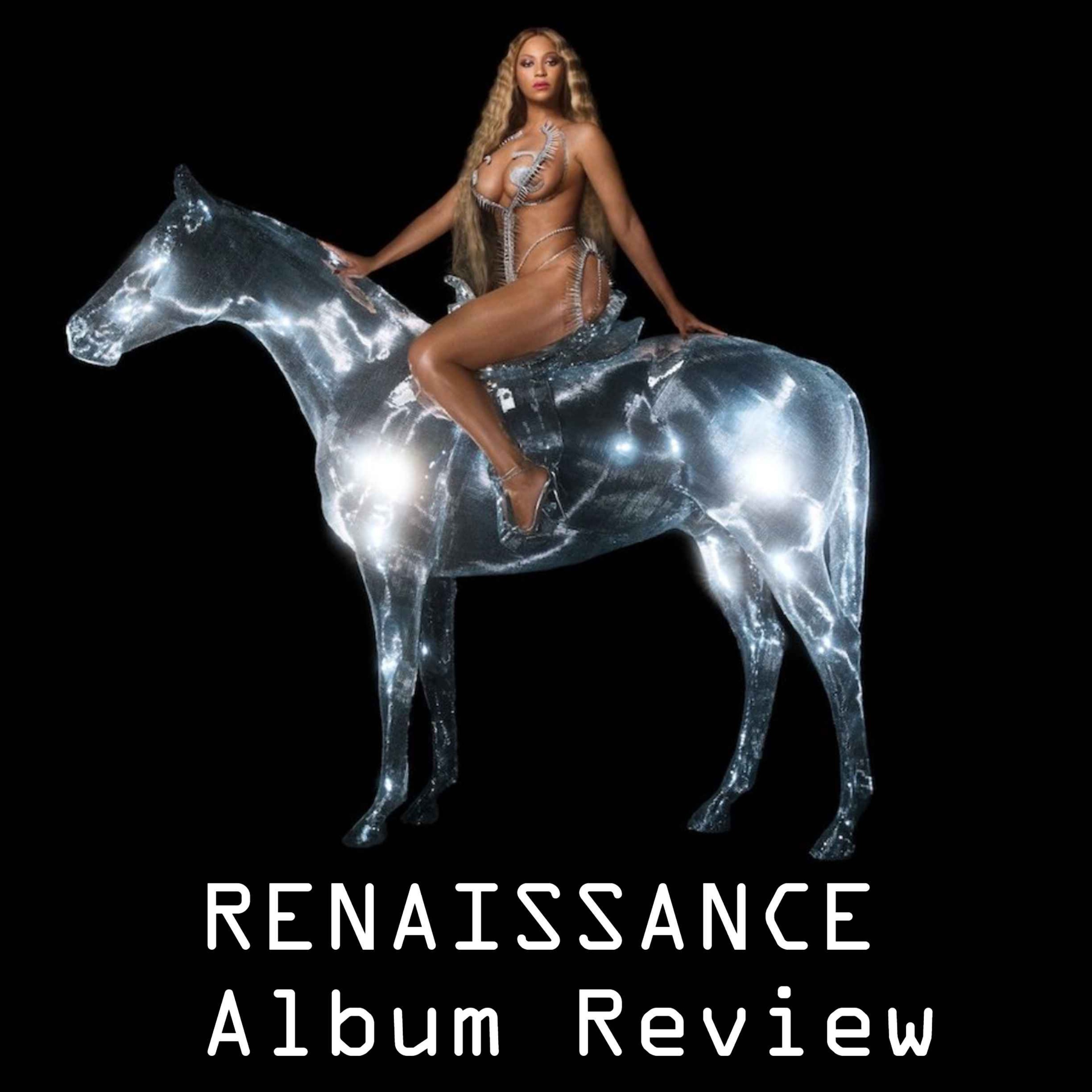 RENAISSANCE Album Review (Ft. Taylor Hale) episode artwork
