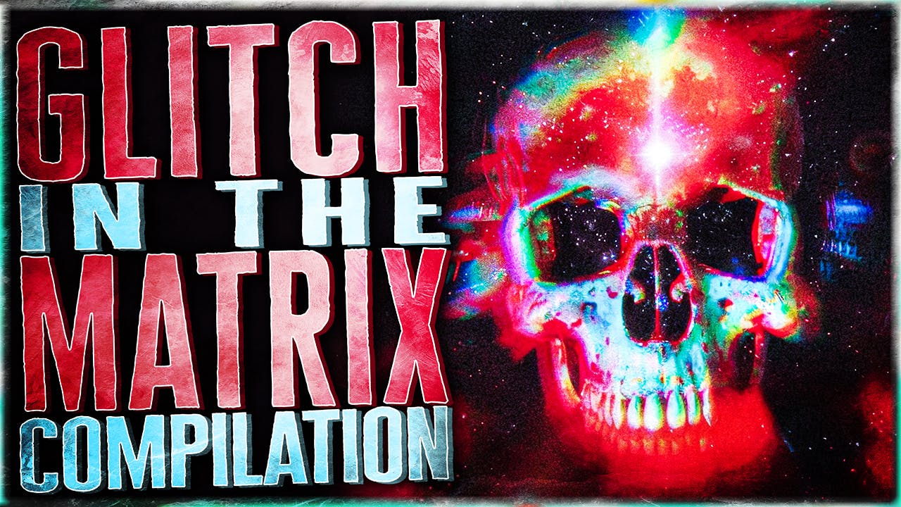 46 True Glitch In The Matrix Stories COMPILATION | 3 Hours Of Glitch Stories