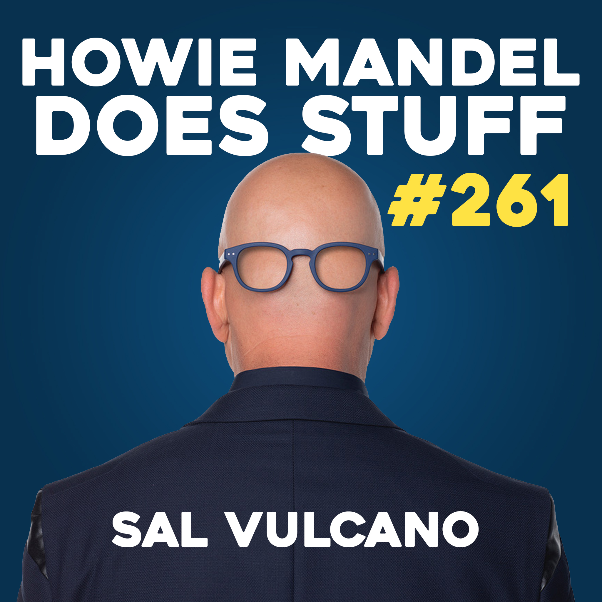 Sal Vulcano | Howie Mandel Does Stuff
